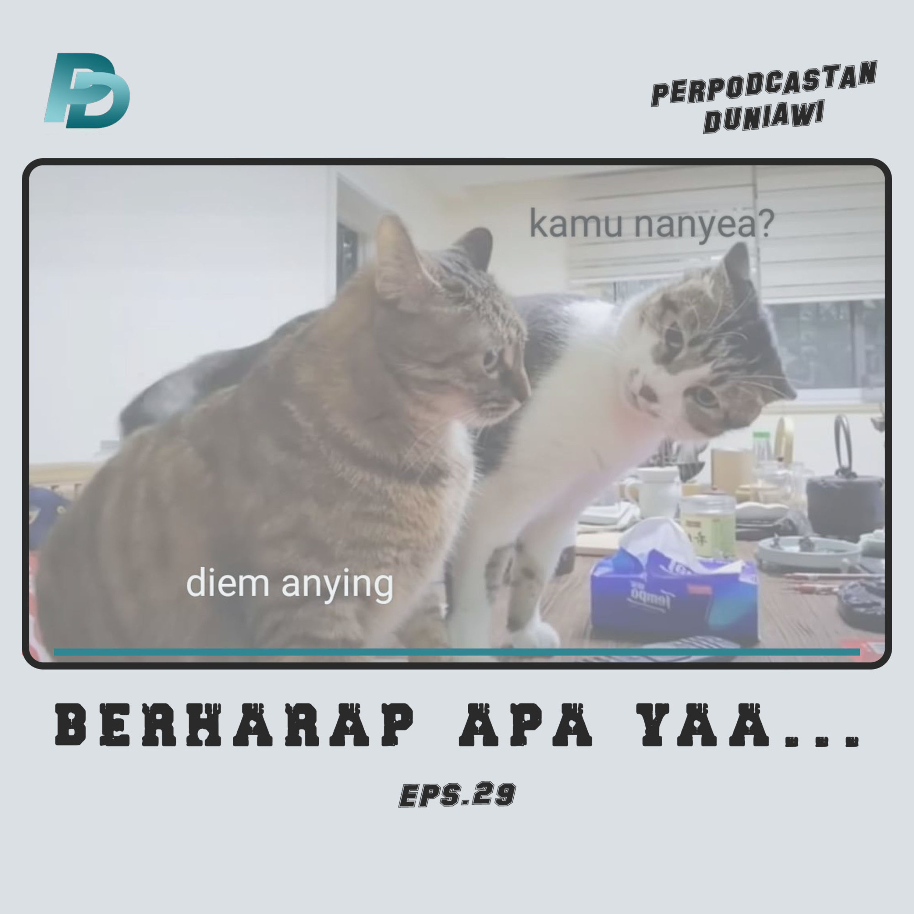 Eps.29 Sudah Punya Resolusi di Tahun Yang Baru Ini? episode artwork