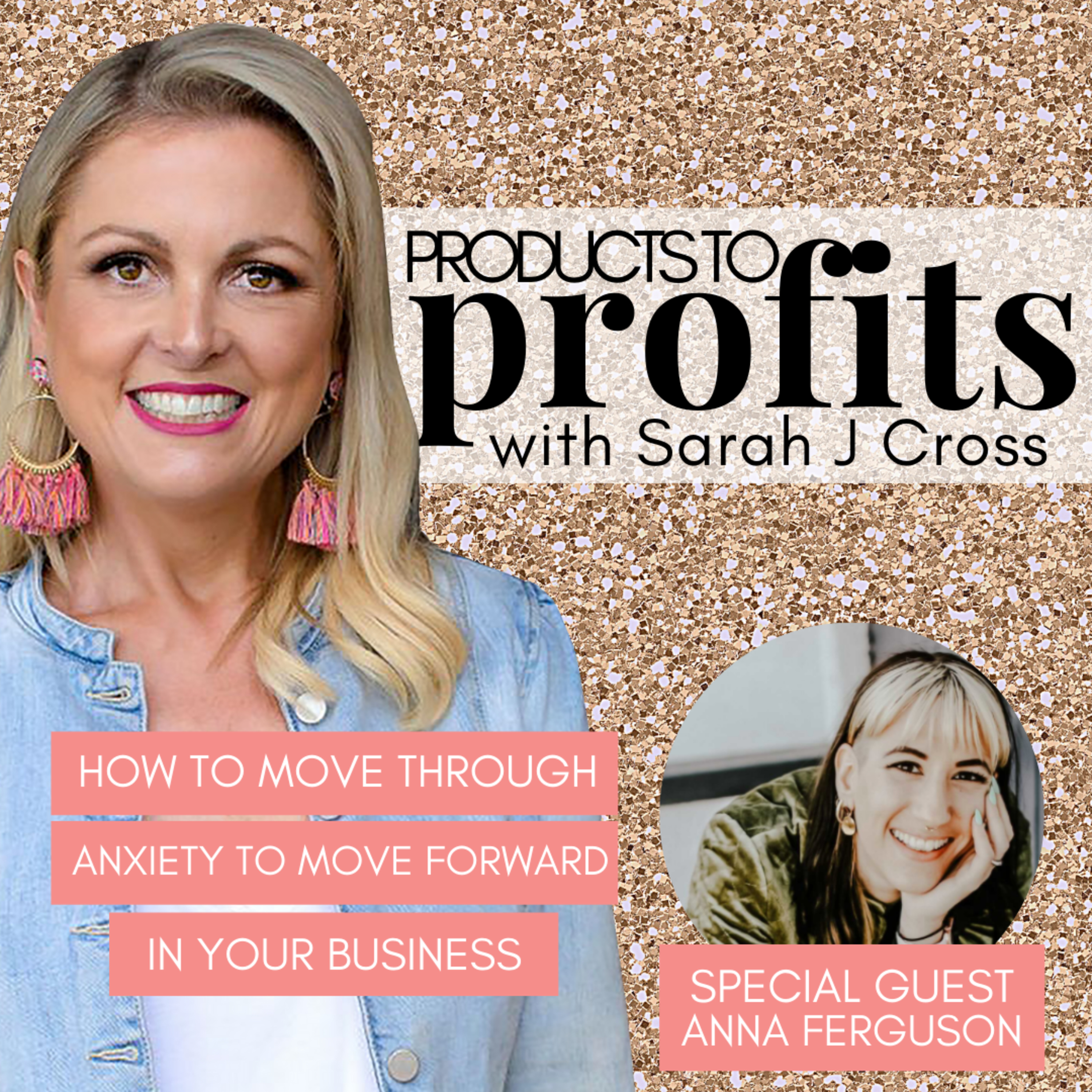 Products to Profits with Sarah J Cross