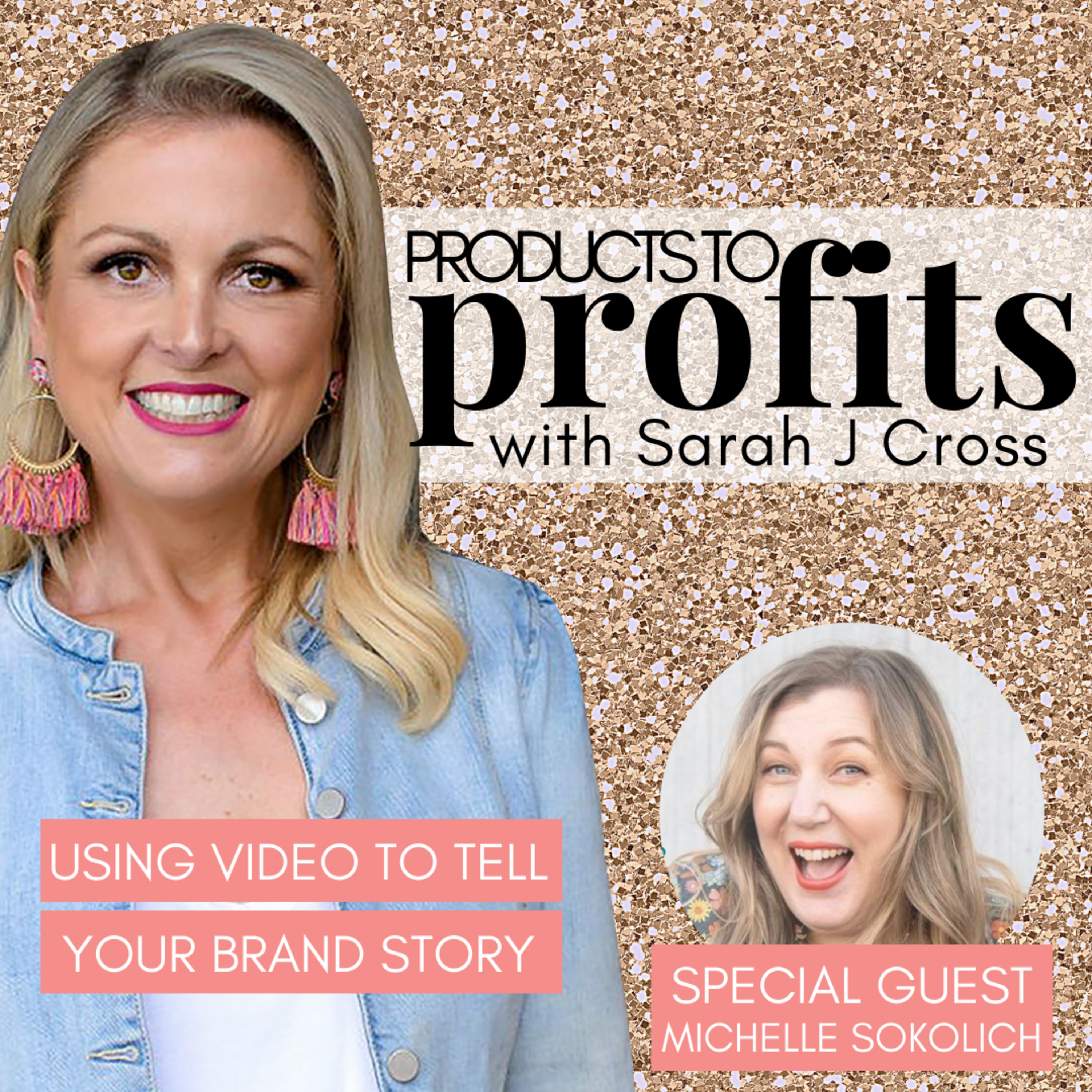 Products to Profits with Sarah J Cross
