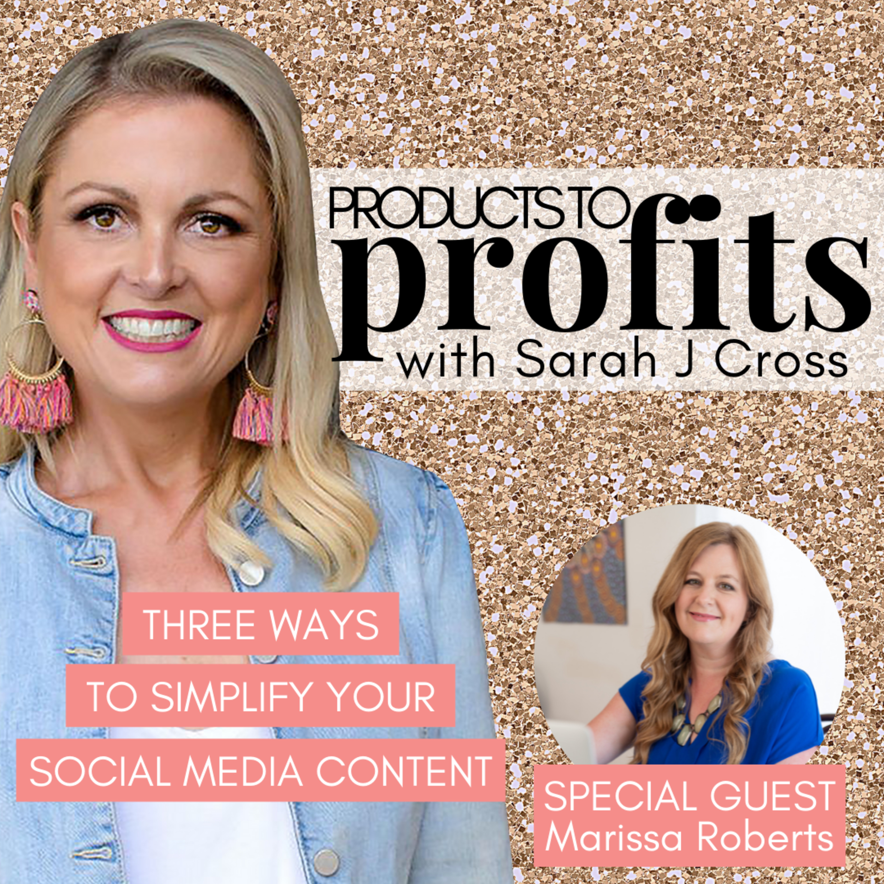 Three Ways to Simplify your Social Media Content with Marissa Roberts