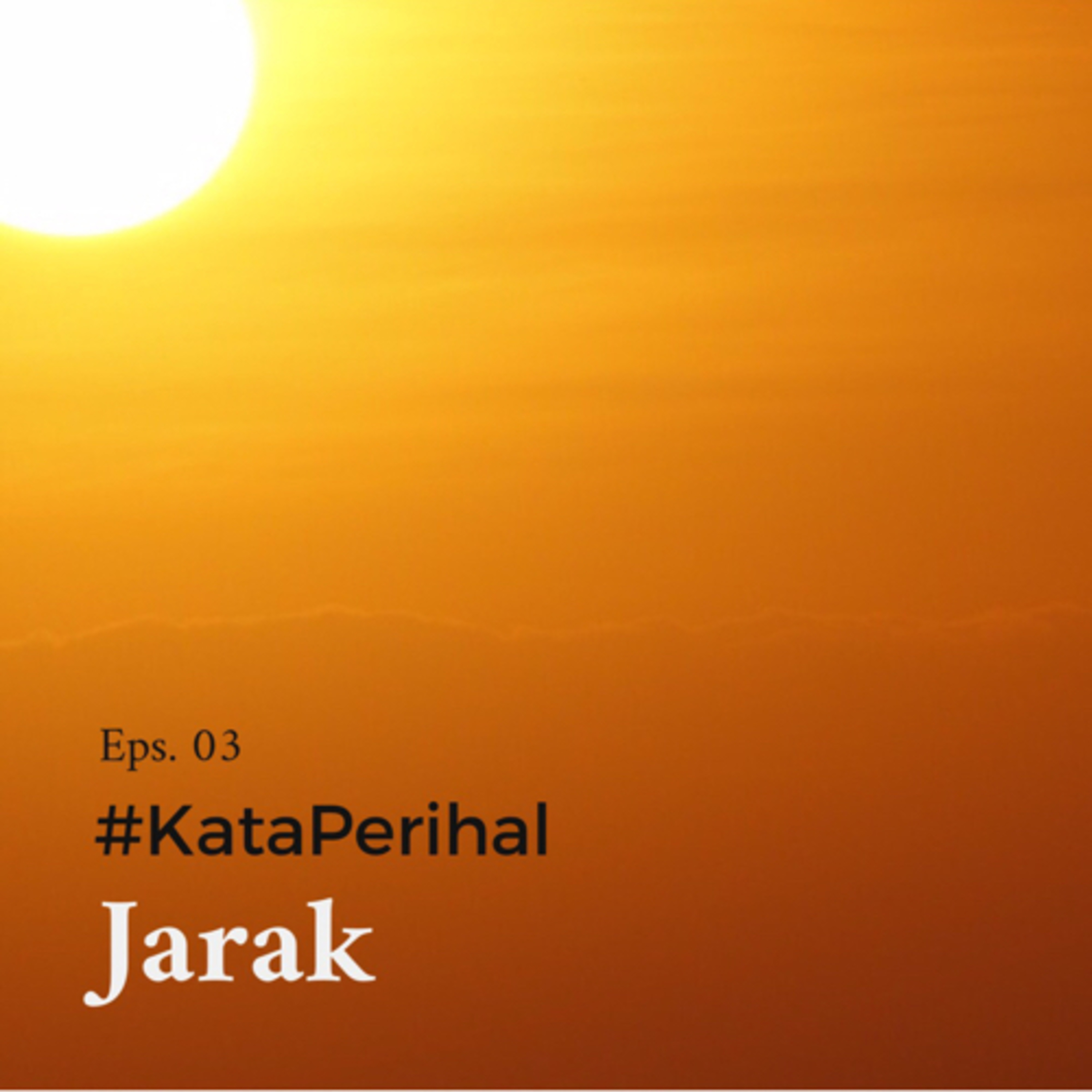 Eps. 03 Jarak episode artwork