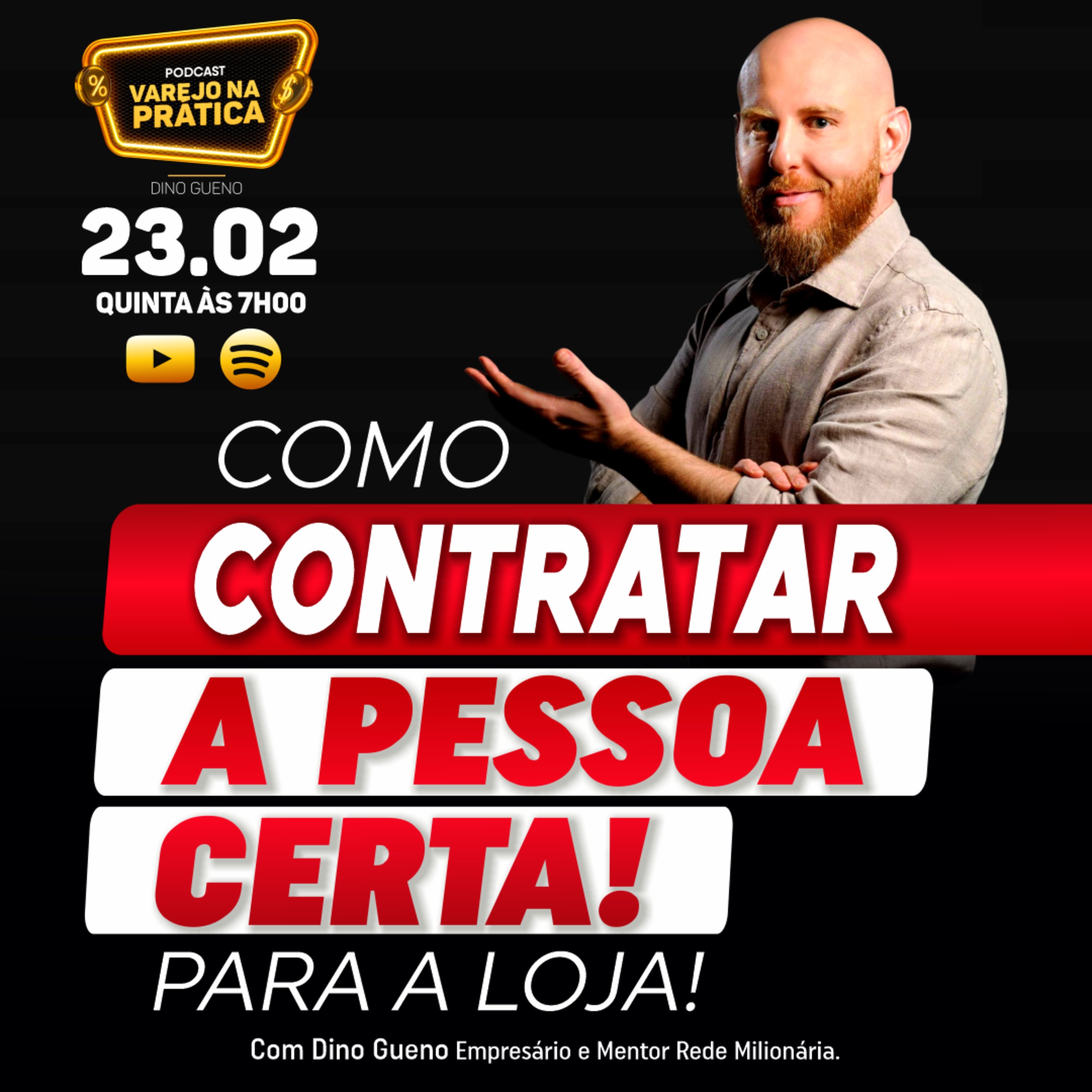 Rede Milionária - Como contratar supervisor, gerente e vendedor de loja