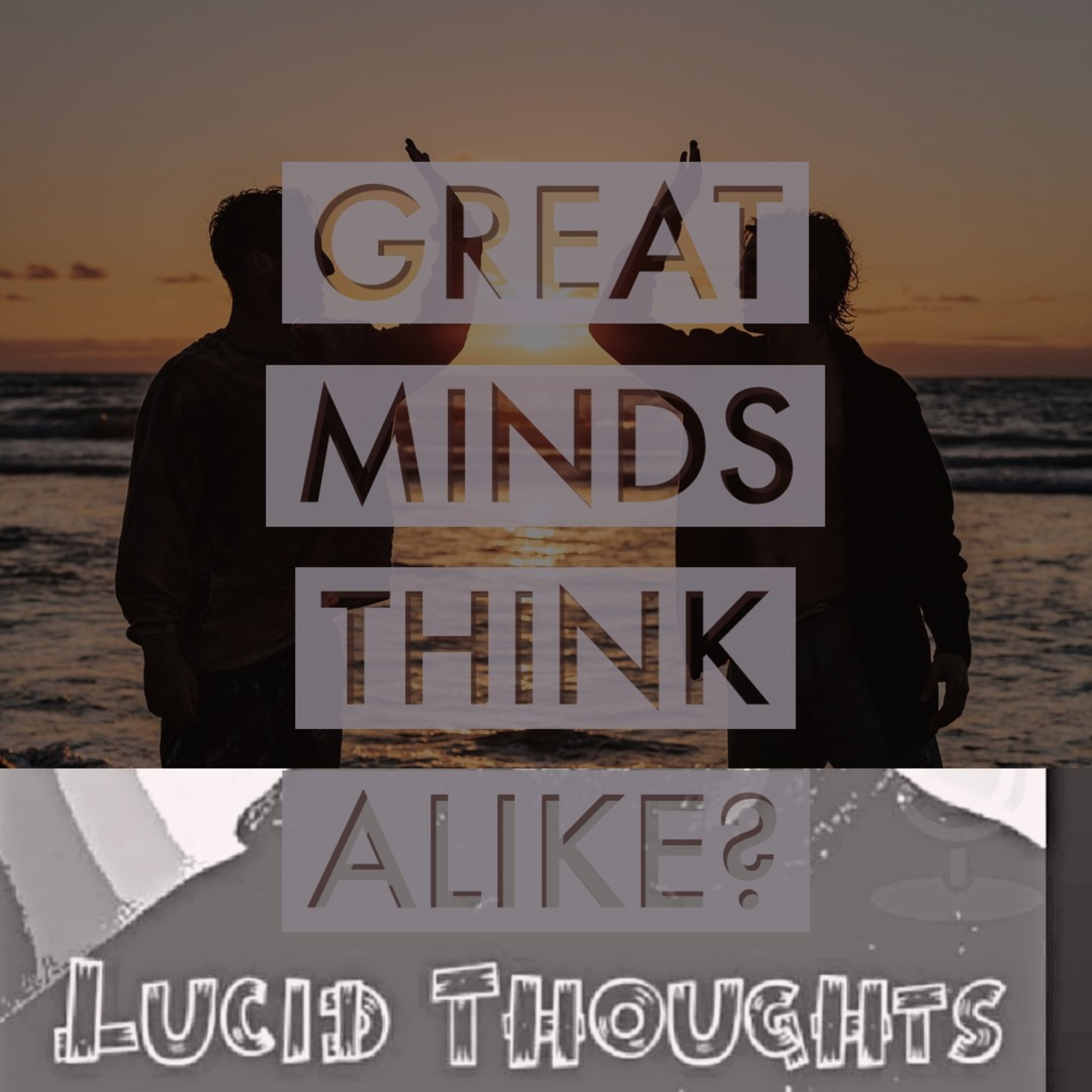 LucidThoughts Podcast