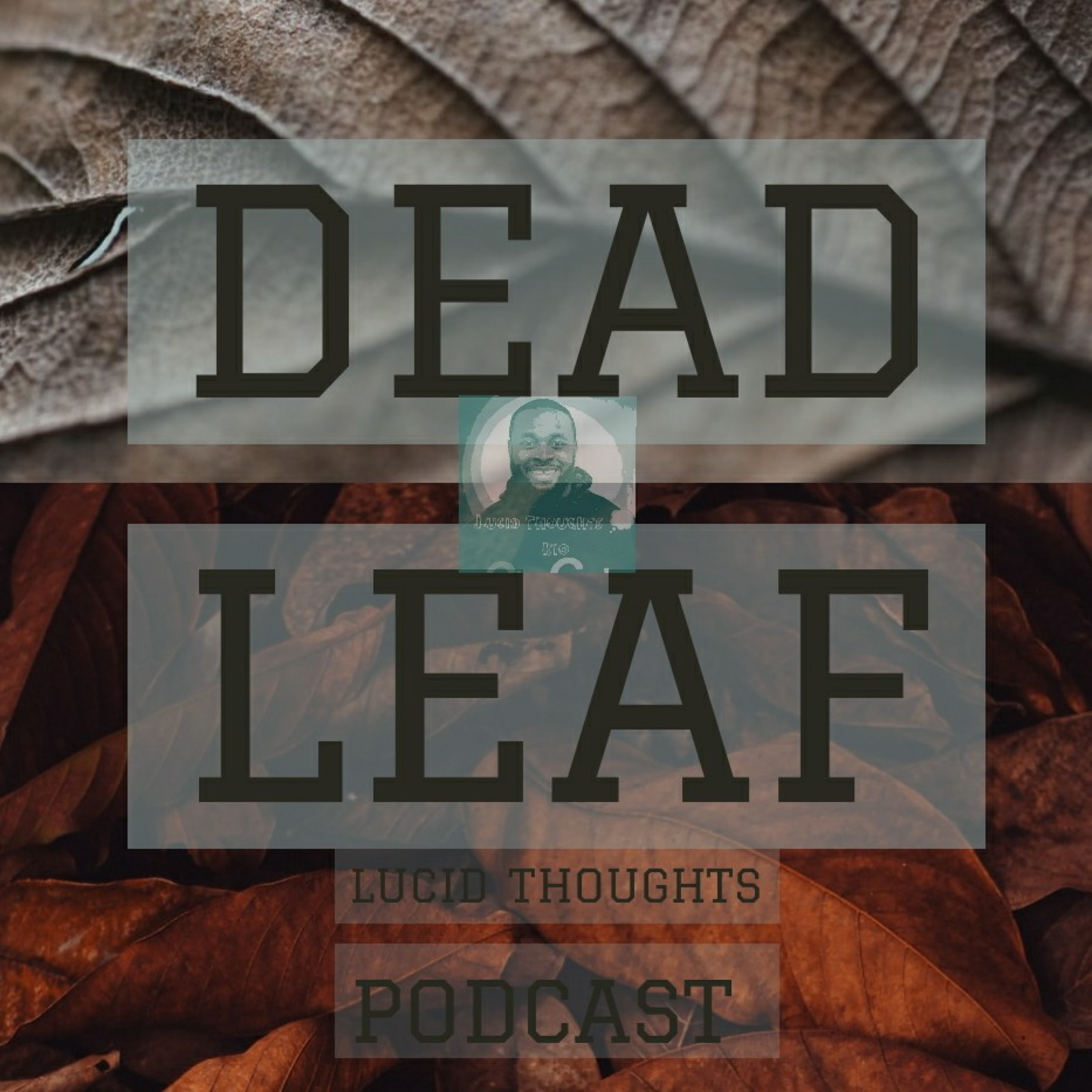 LucidThoughts Podcast