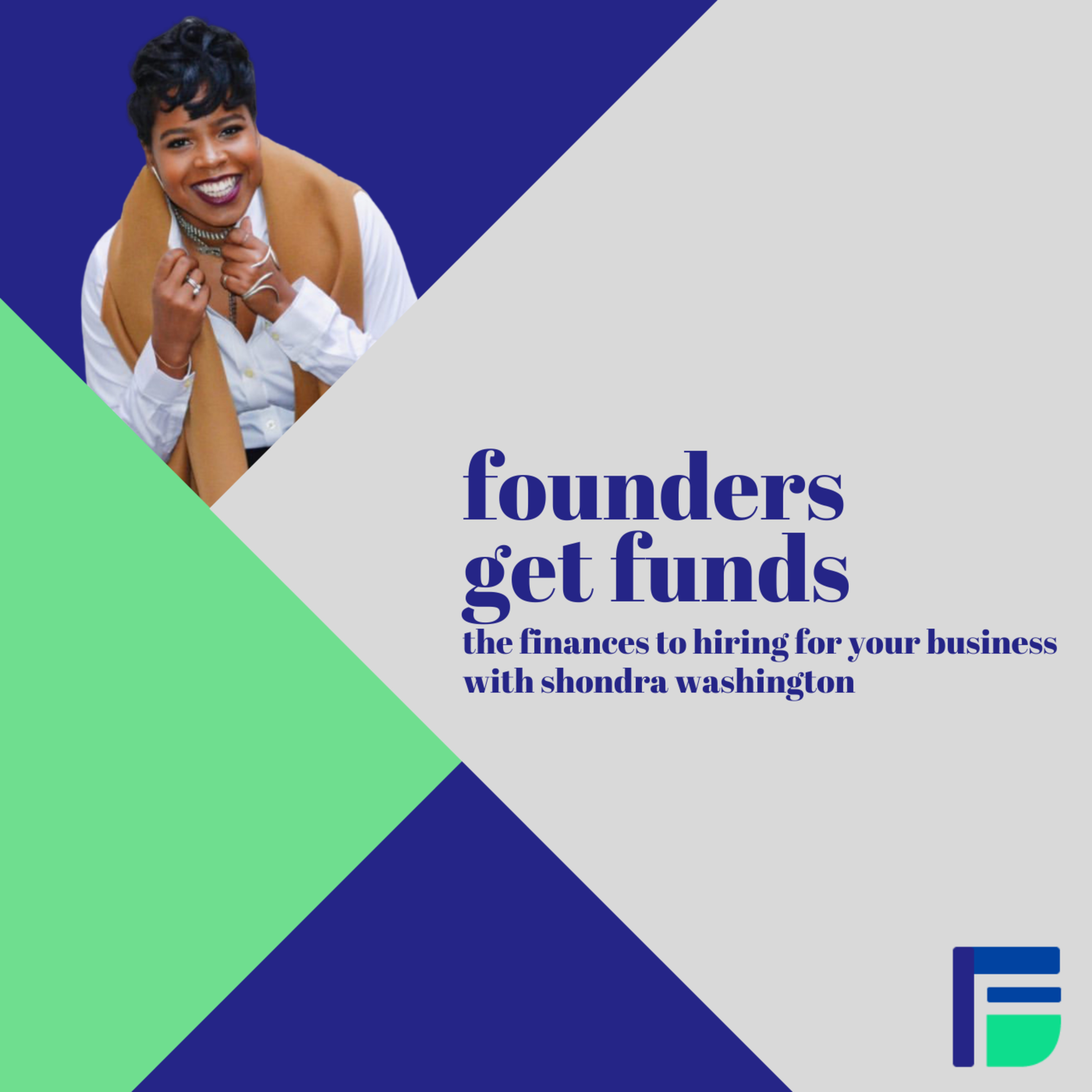 Founders Get Funds