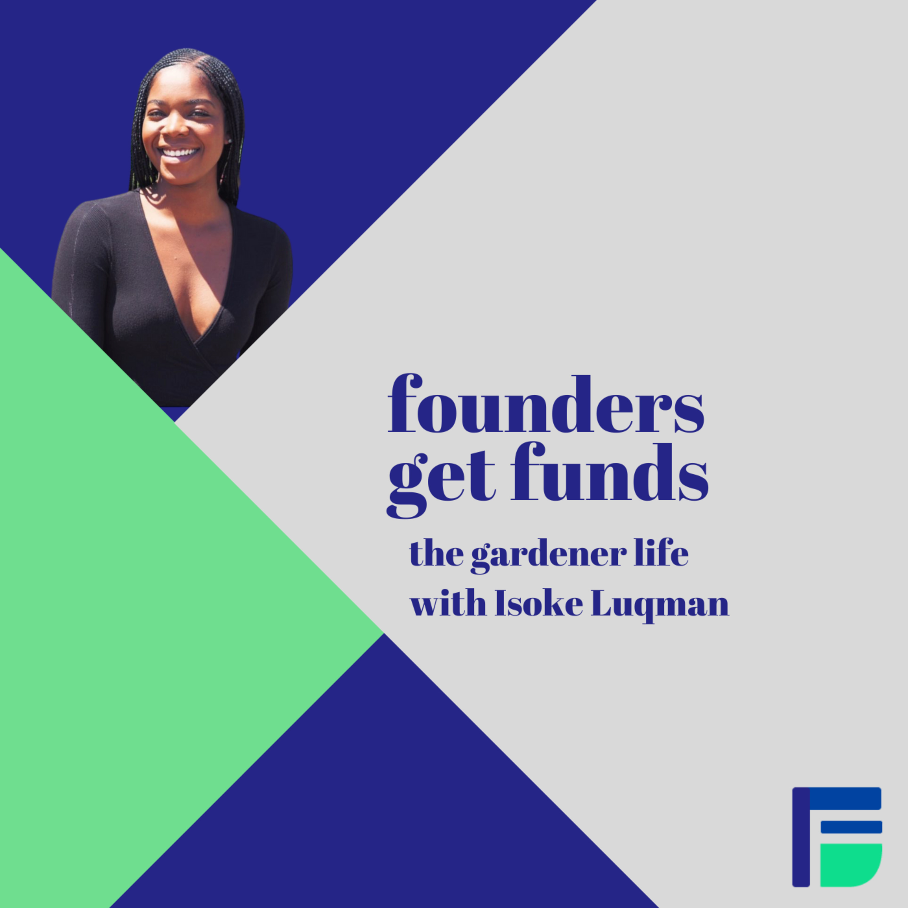 Founders Get Funds