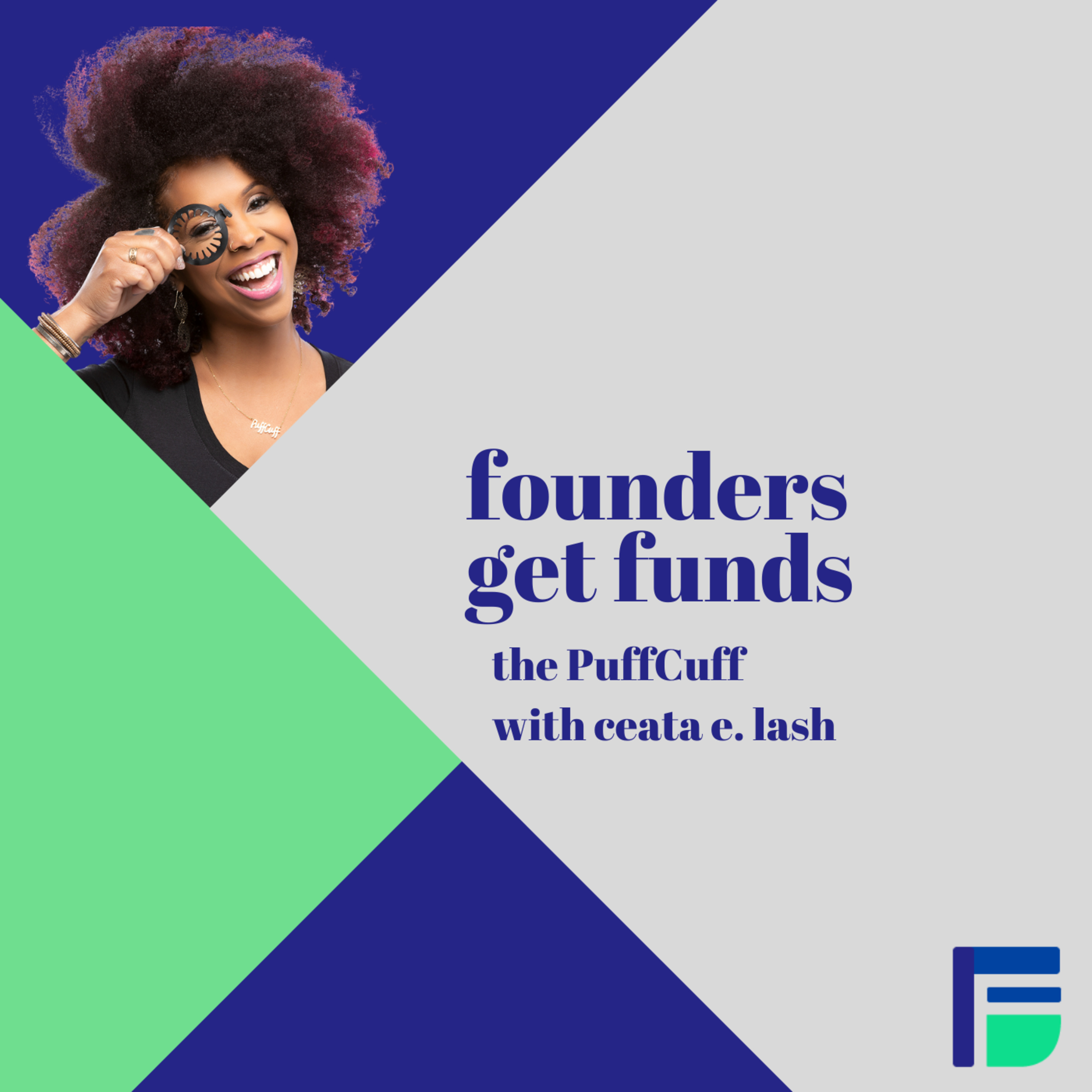 Founders Get Funds