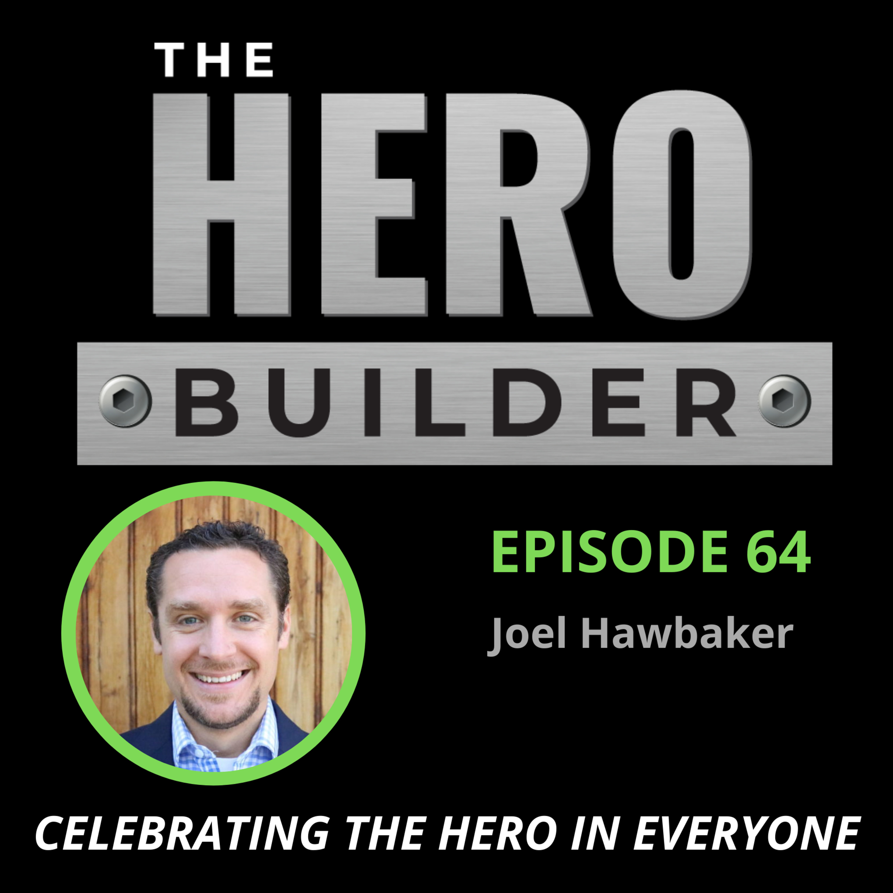 UN-CAPED HEROES - The Podcast
