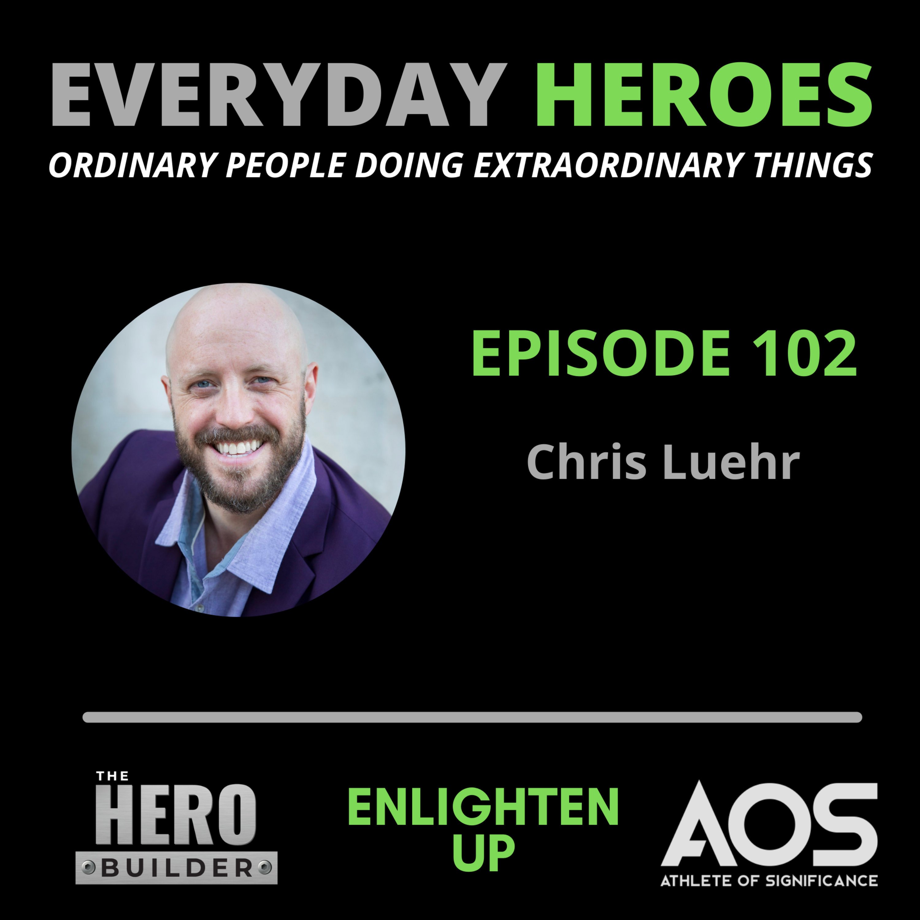 UN-CAPED HEROES - The Podcast
