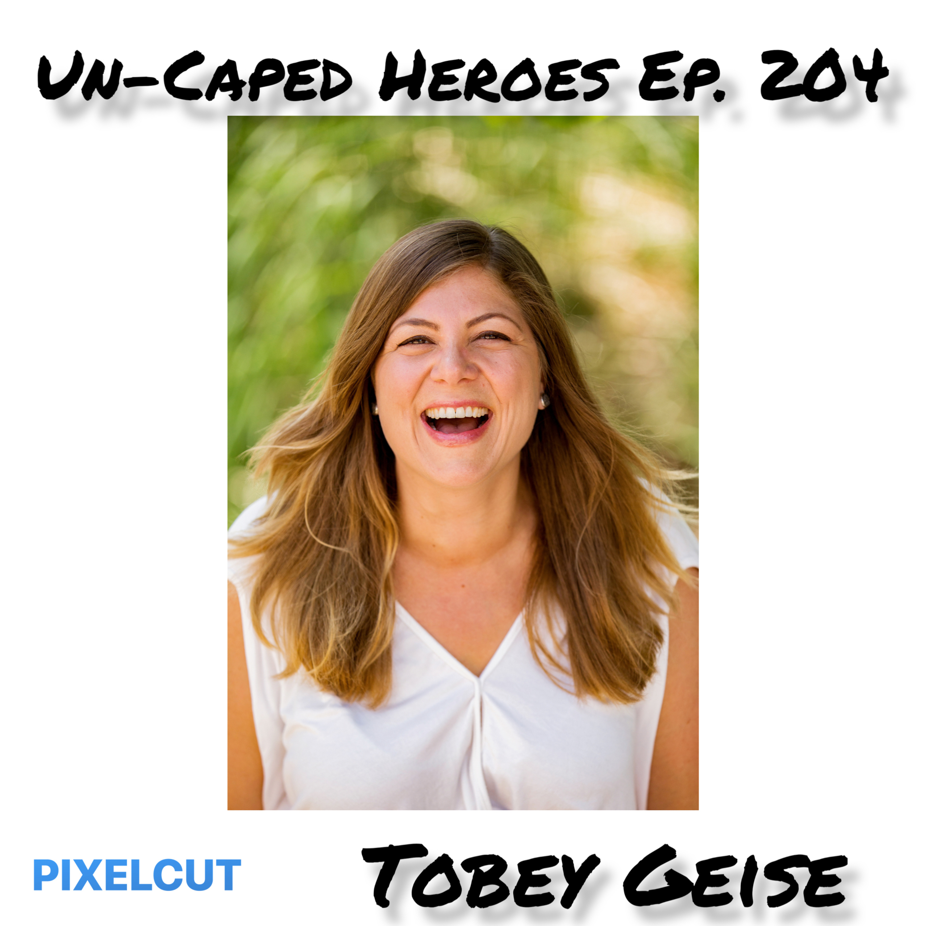 UN-CAPED HEROES - The Podcast