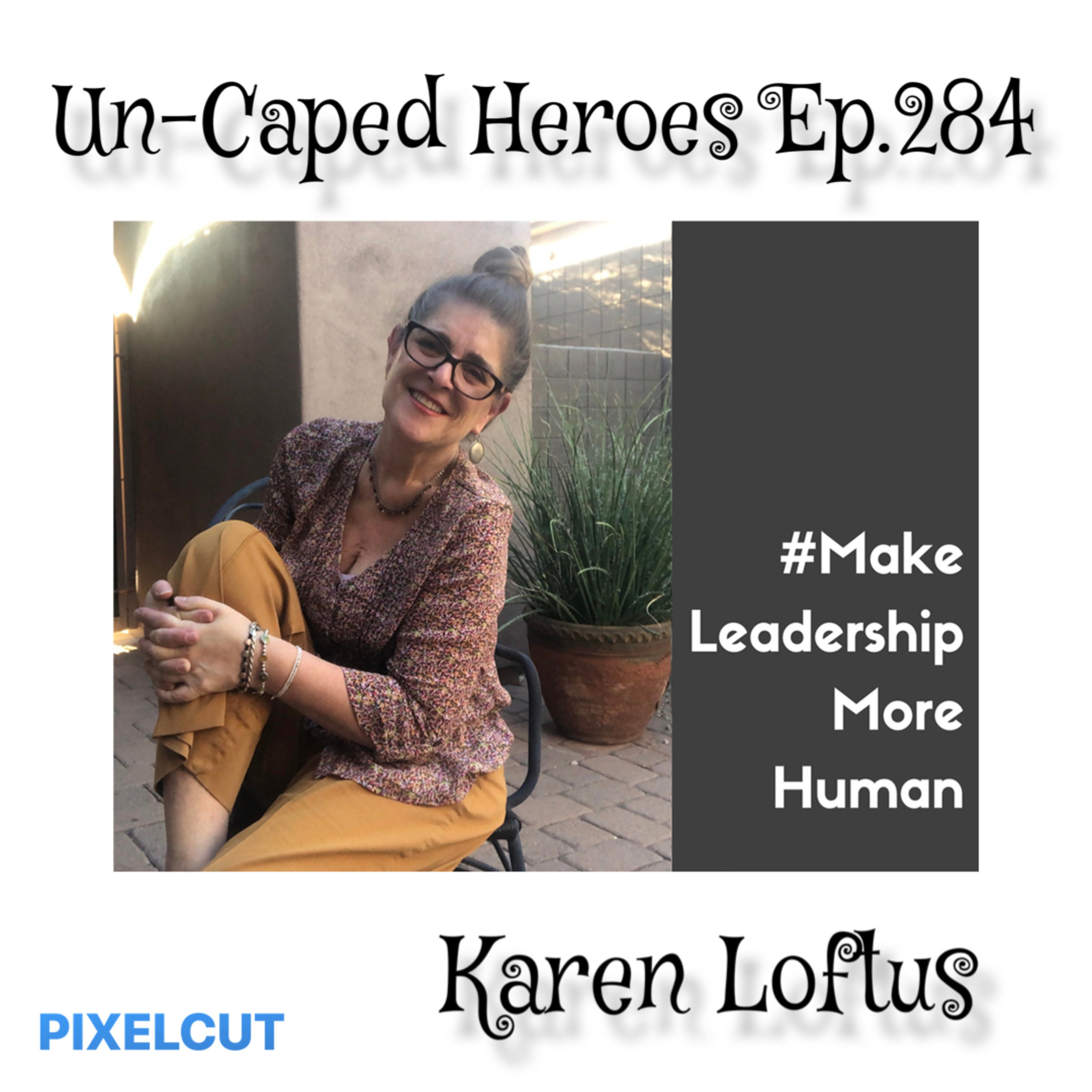 UN-CAPED HEROES - The Podcast