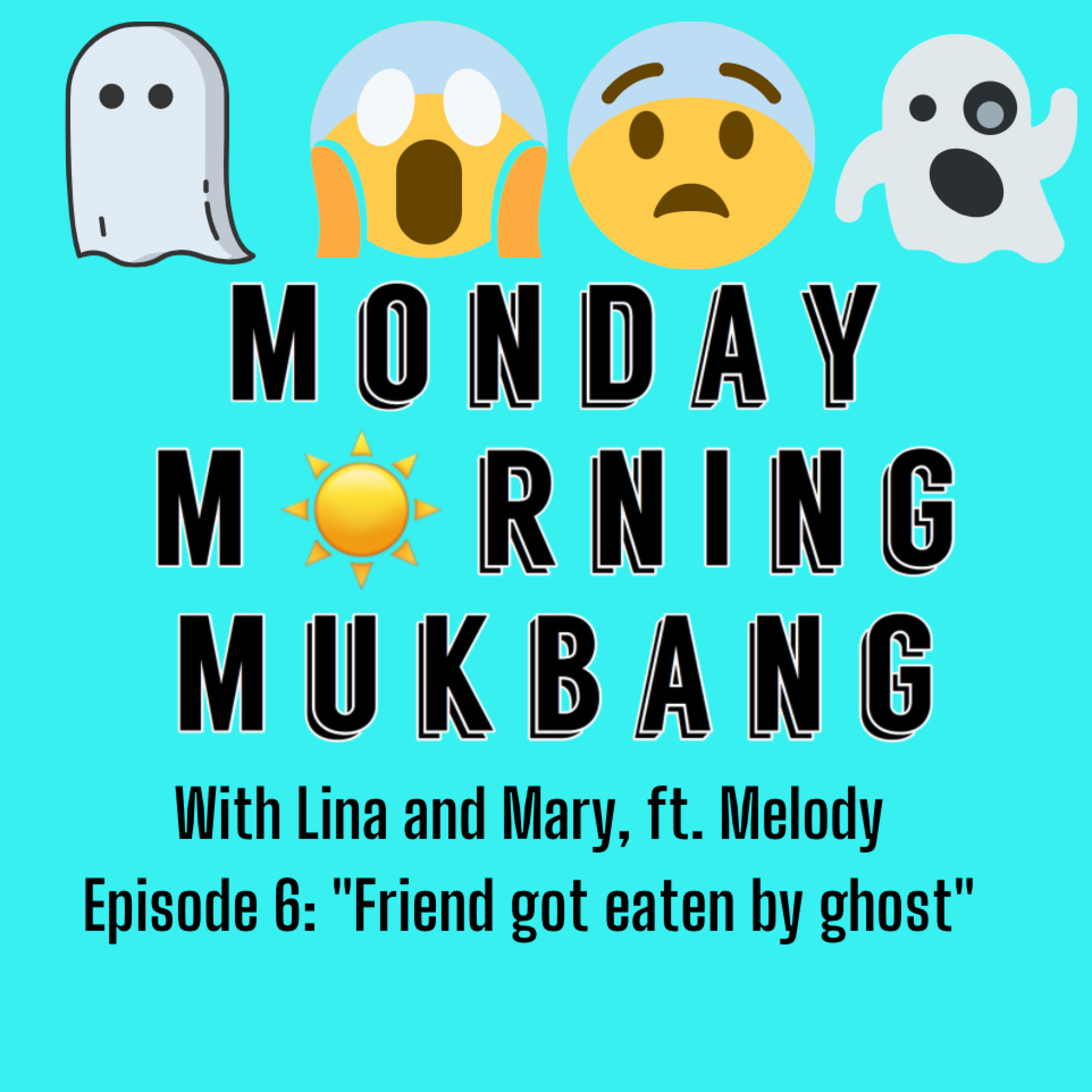 Monday Morning Mukbang