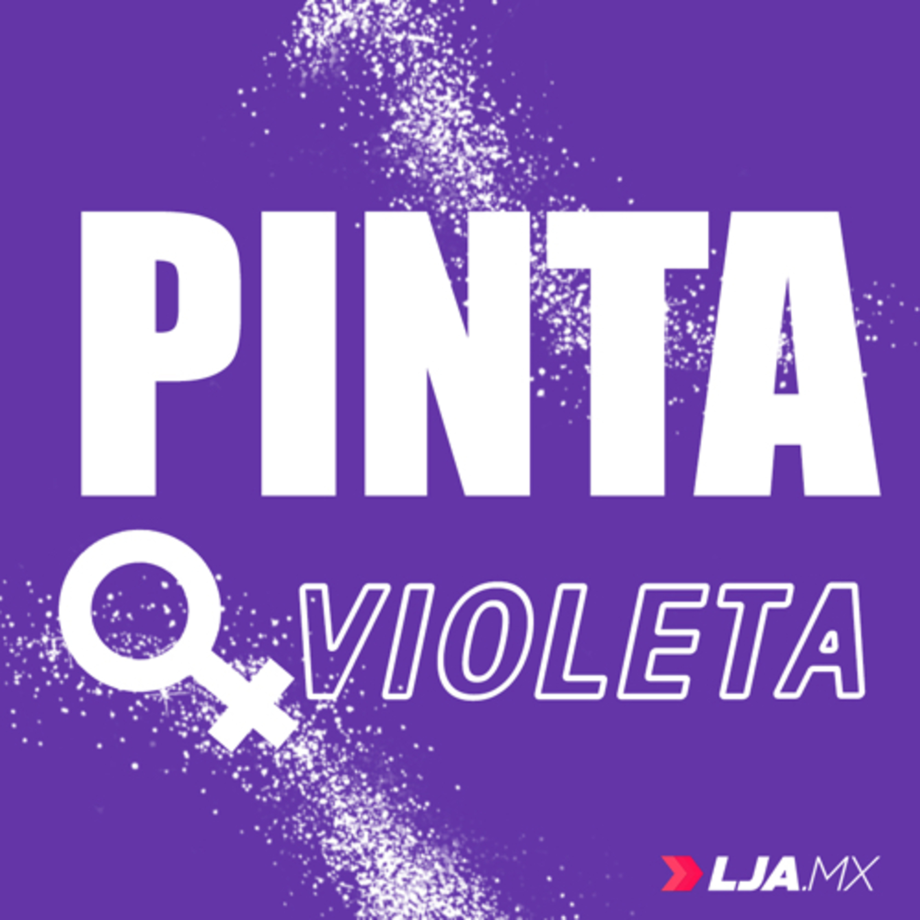 Pinta Violeta, de LJA.MX