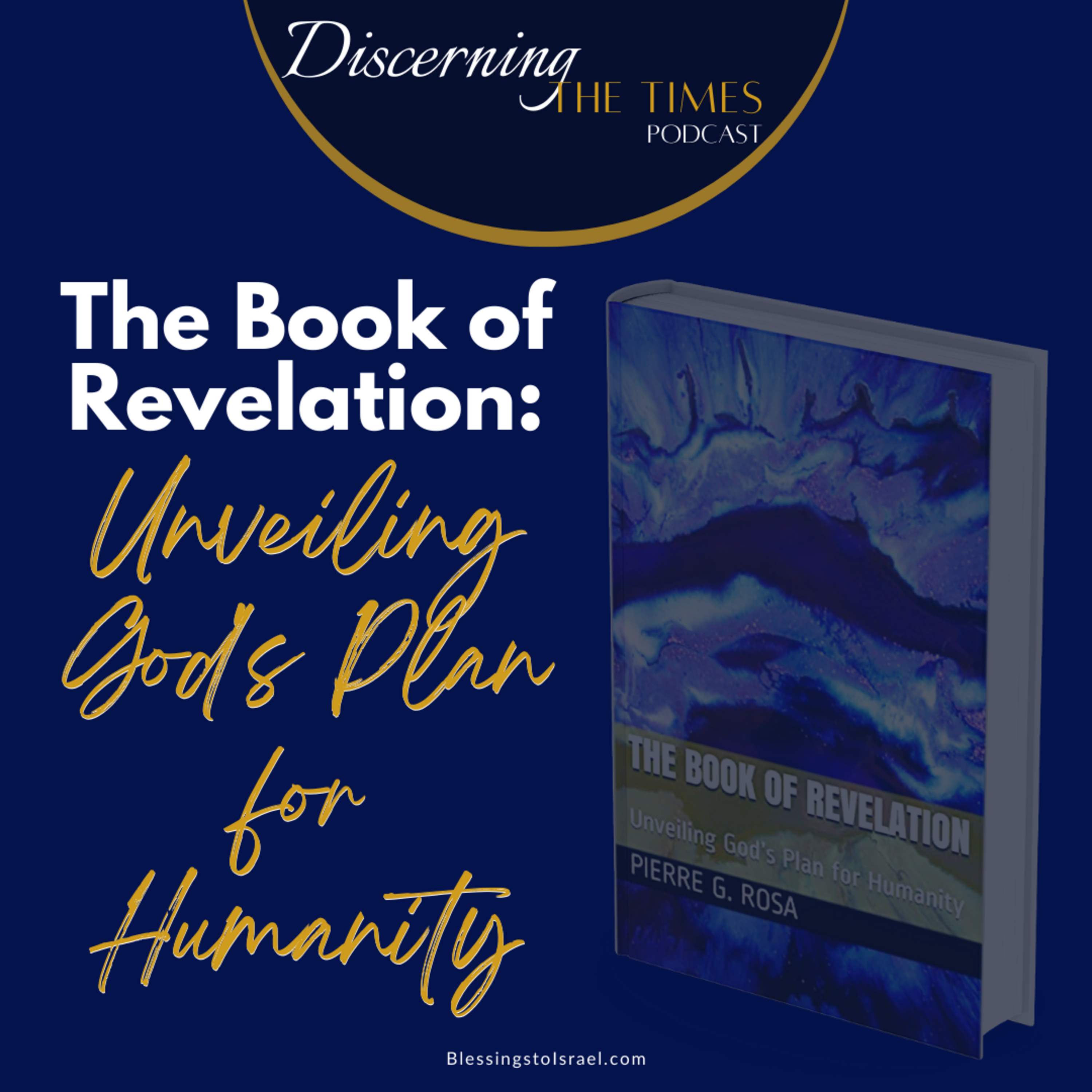 The Book of Revelation: Unveiling God's Plan for Humanity episode artwork