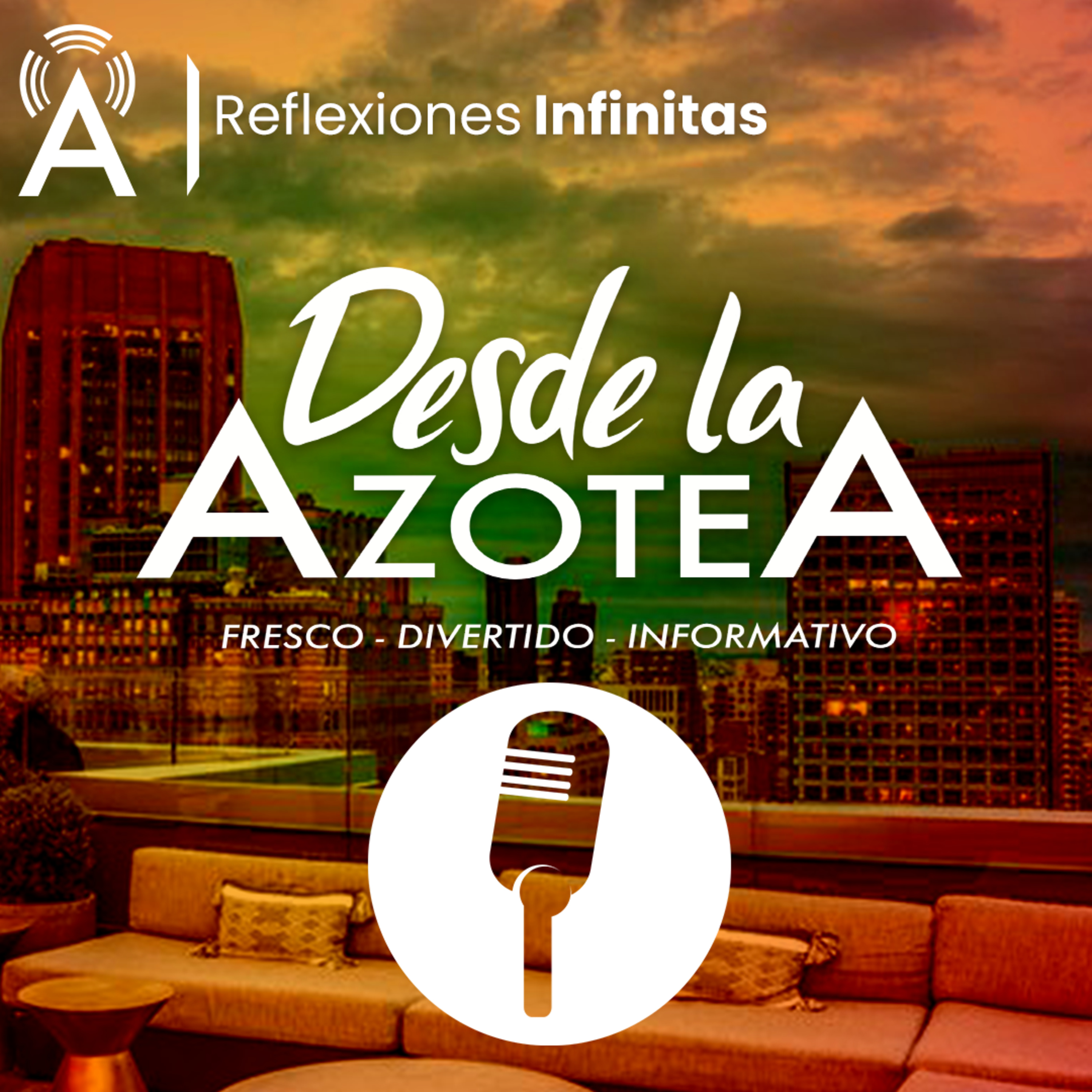 Portada de Desde La Azotea Podcast