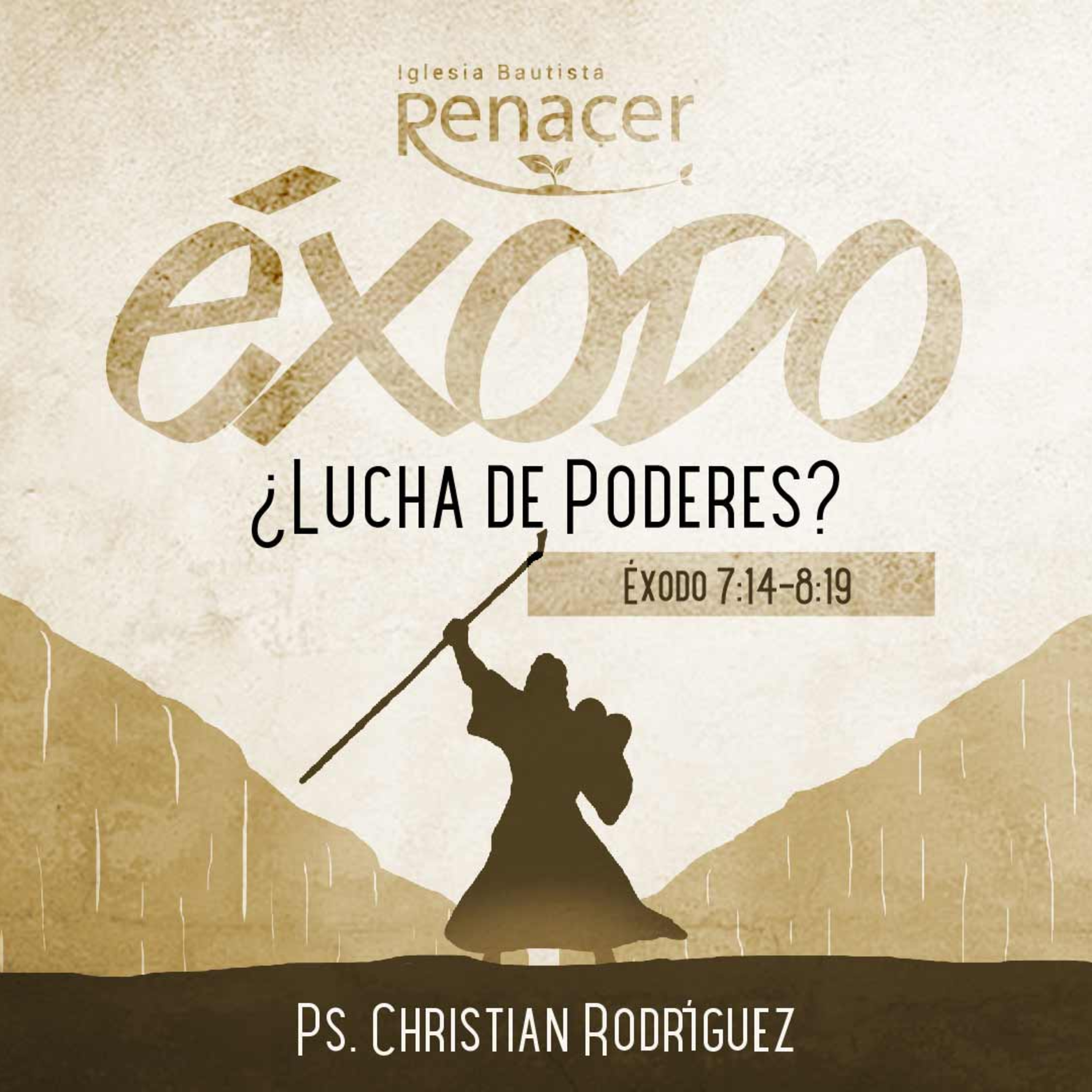 ¿Lucha de poderes? | Éxodo 7:14-8:19 | Ps. Christian Rodriguez