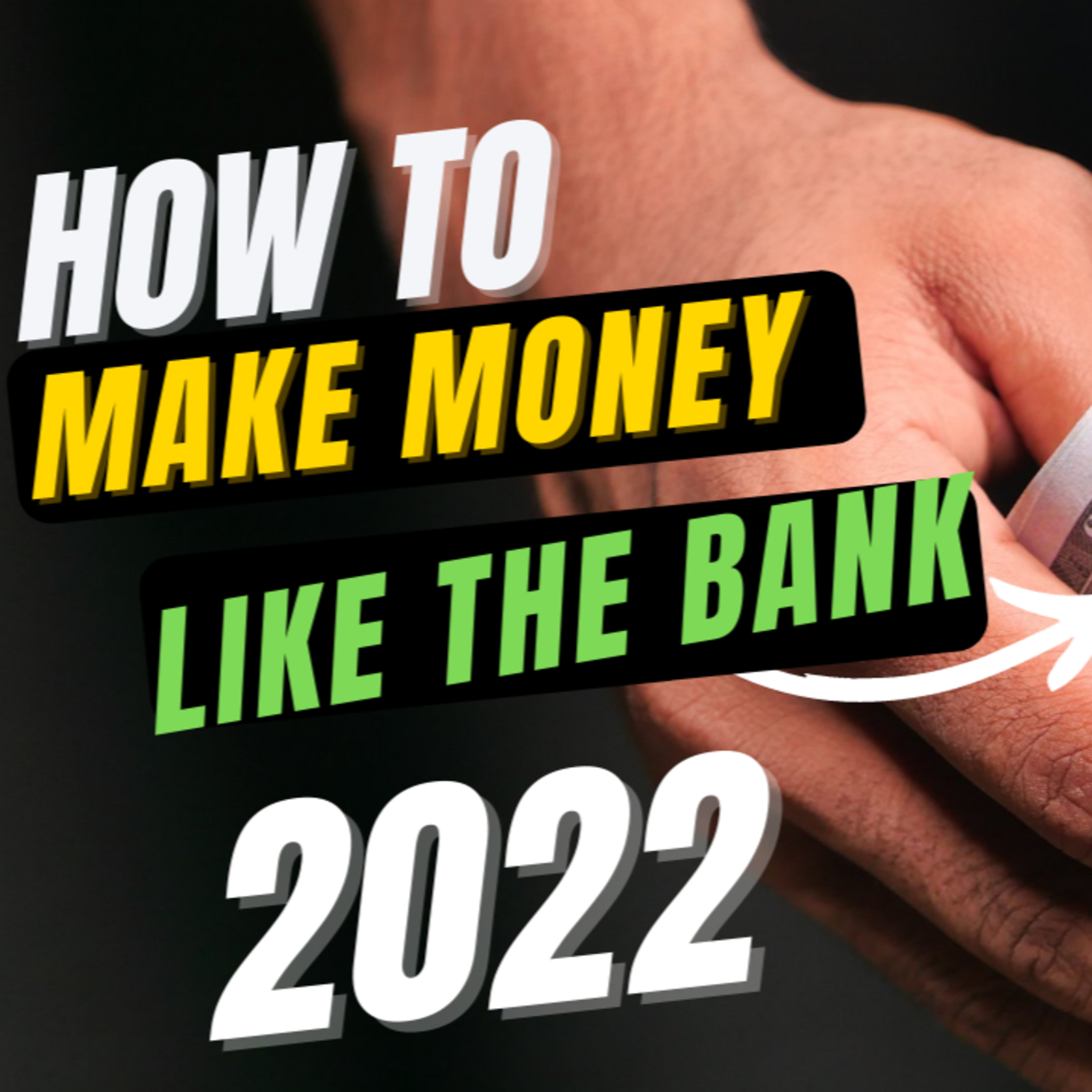 How To Make Money Like Bank