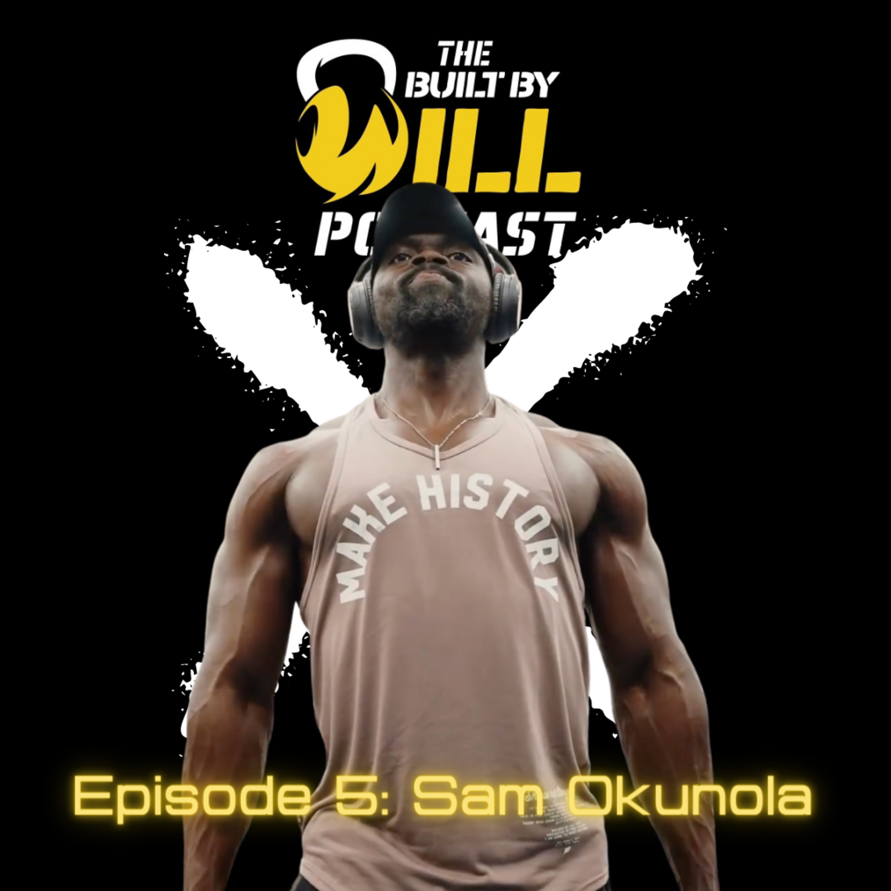 Built By Will Podcast