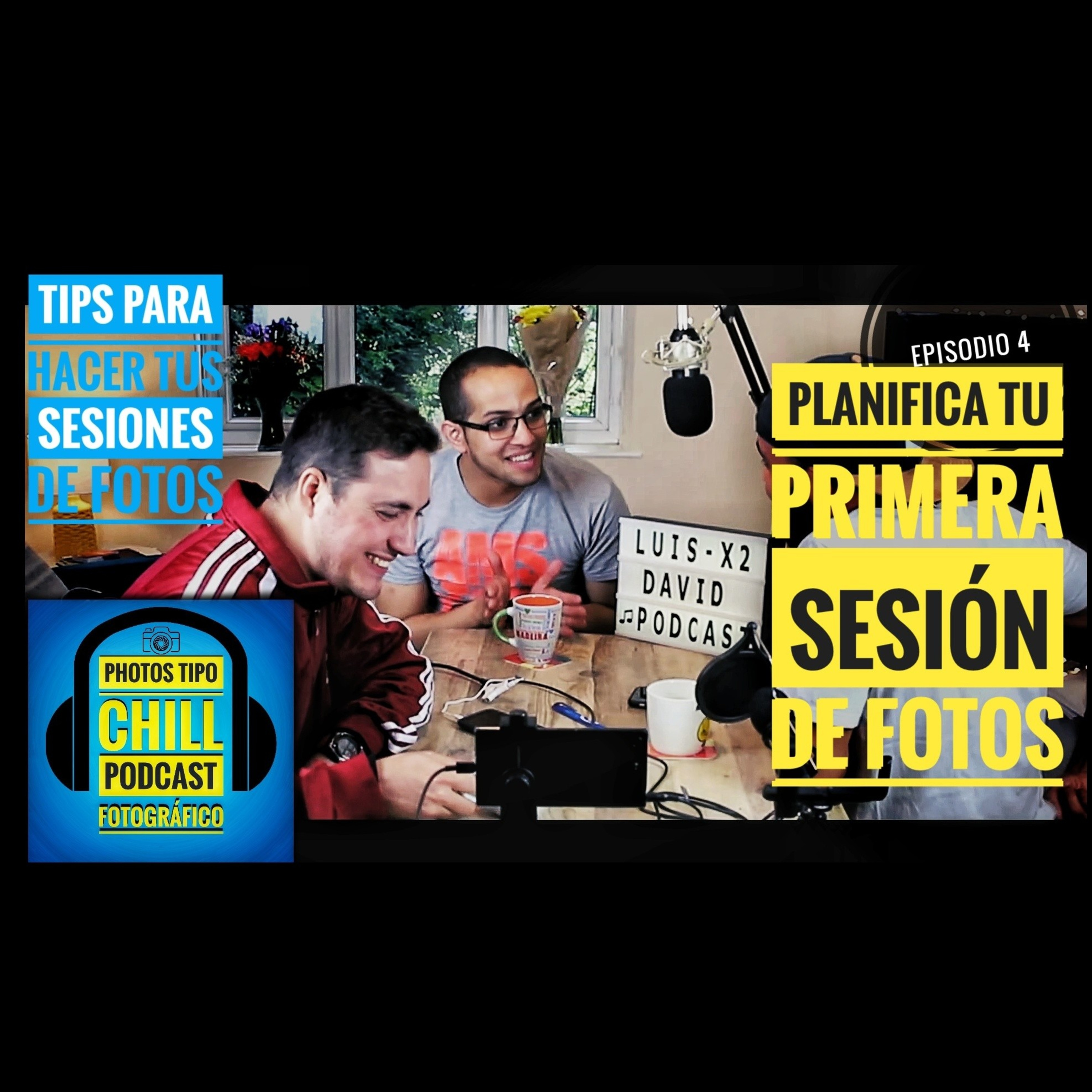 Photos Tipo Chill - Luis Gomes - Podcast de Fotografía, Videografía y Creación de Contenido