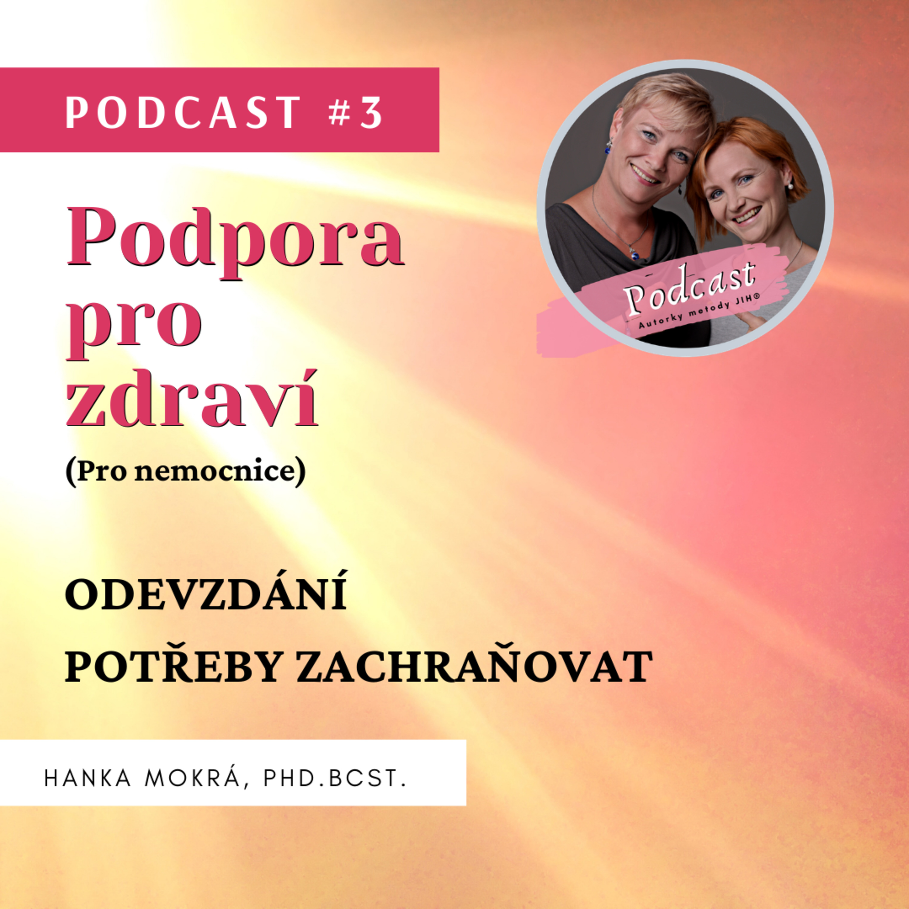 Podcast #3 - Odevzdání potřeby zachraňovat.
