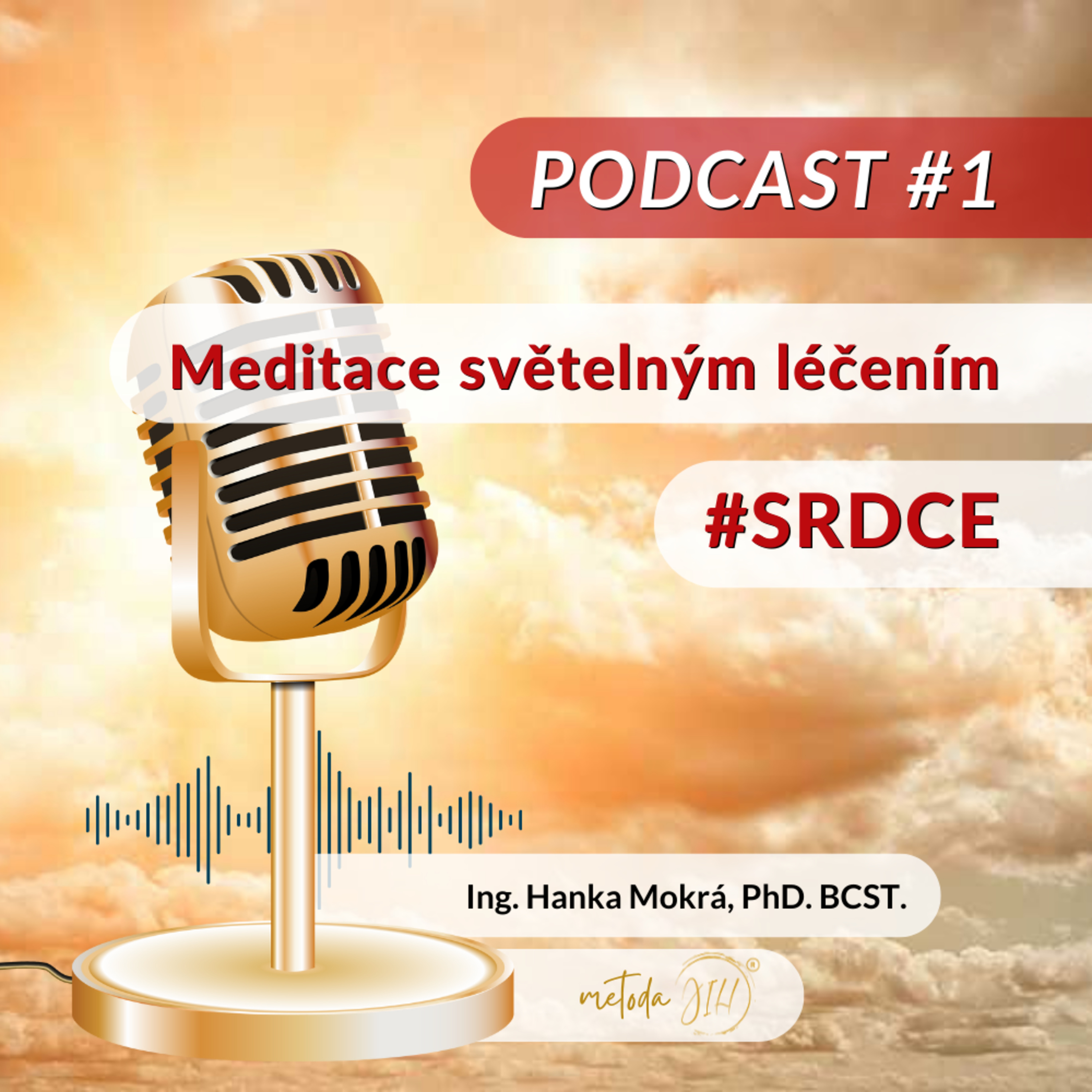 Meditace světelným léčením - SRDCE.