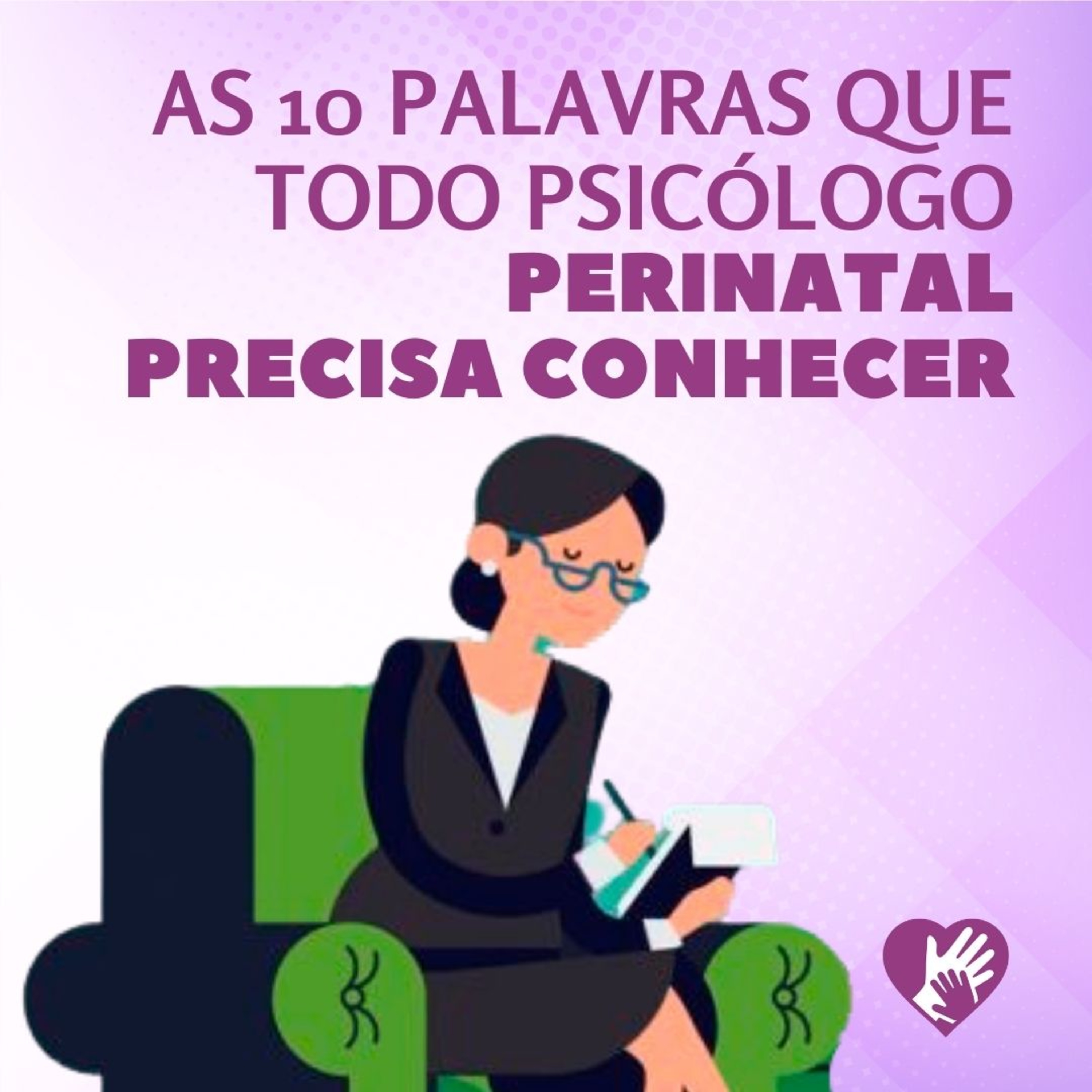PSICOLOGIA PERINATAL EM EVIDÊNCIA