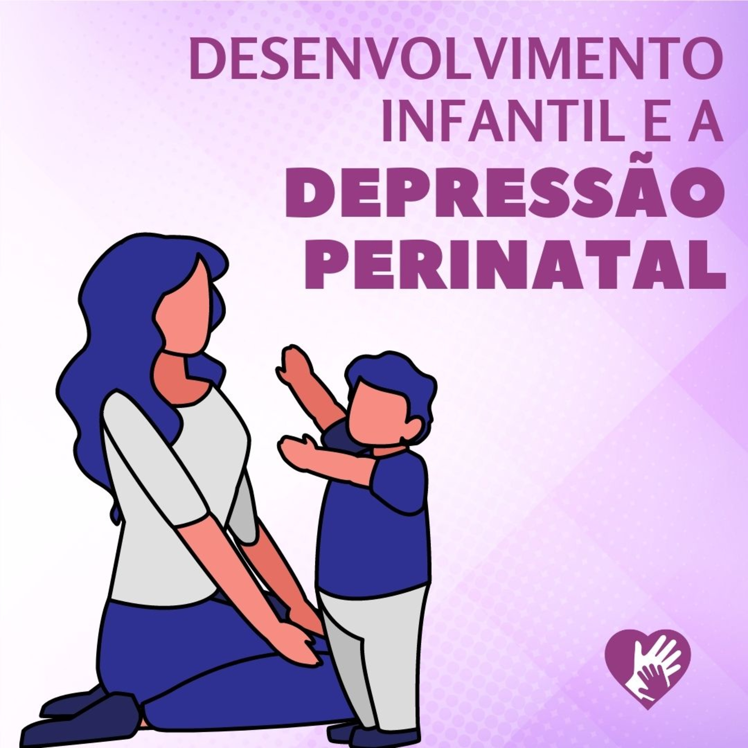 PSICOLOGIA PERINATAL EM EVIDÊNCIA