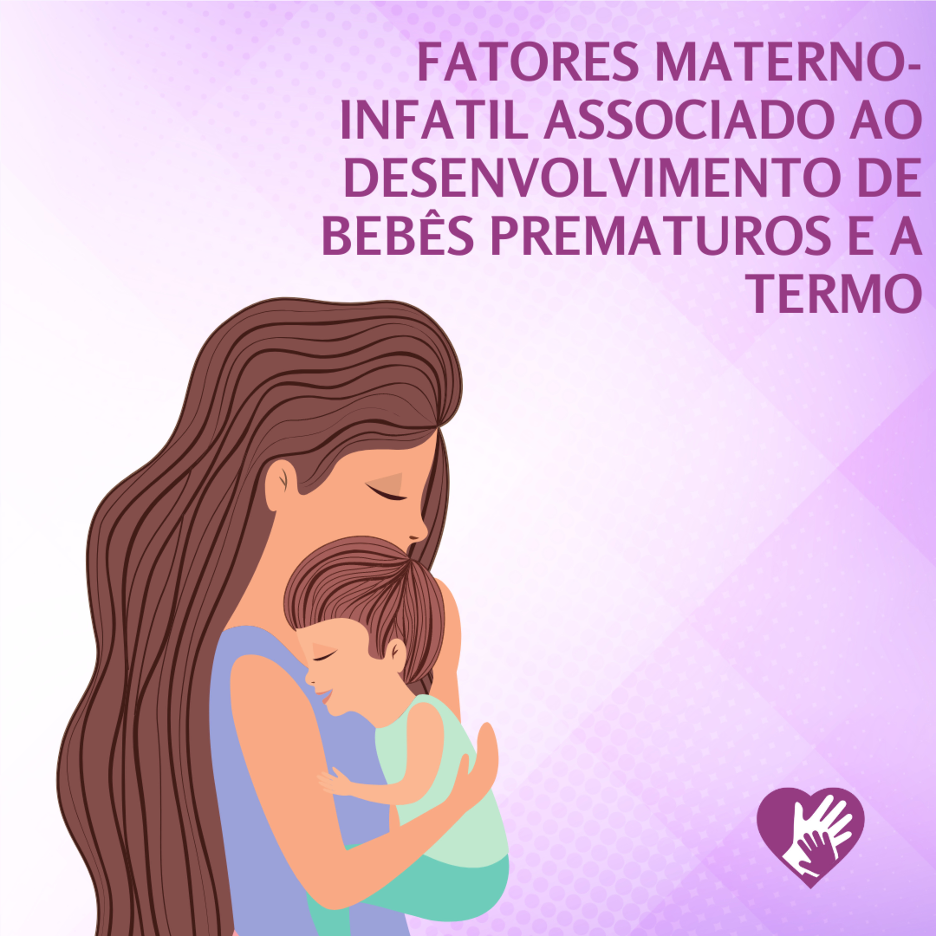 PSICOLOGIA PERINATAL EM EVIDÊNCIA