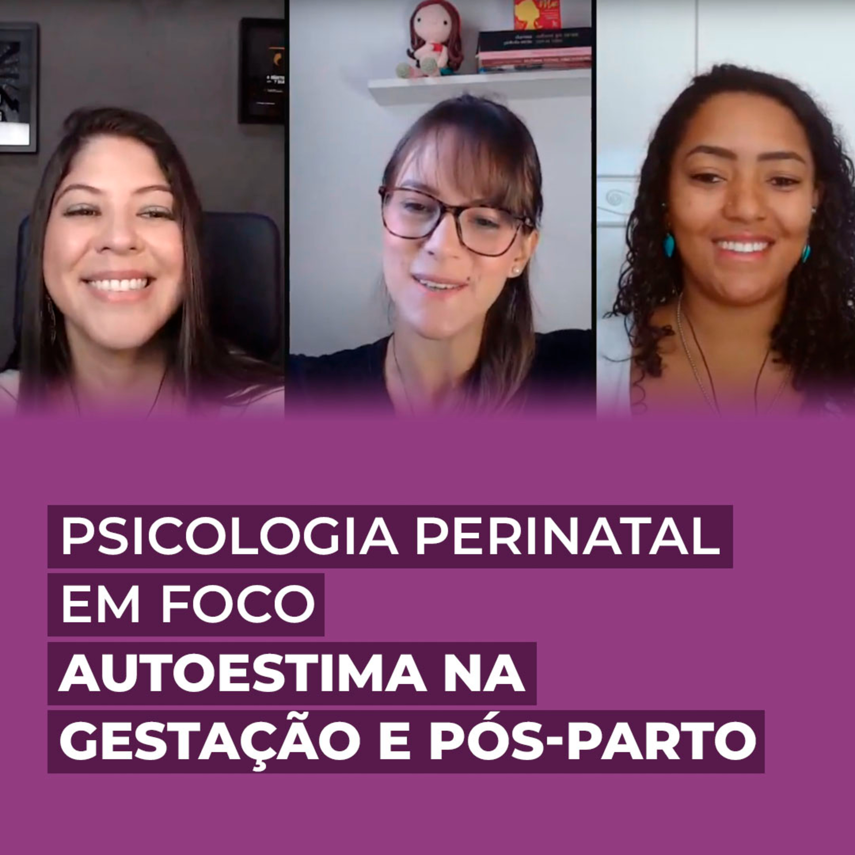 PSICOLOGIA PERINATAL EM EVIDÊNCIA