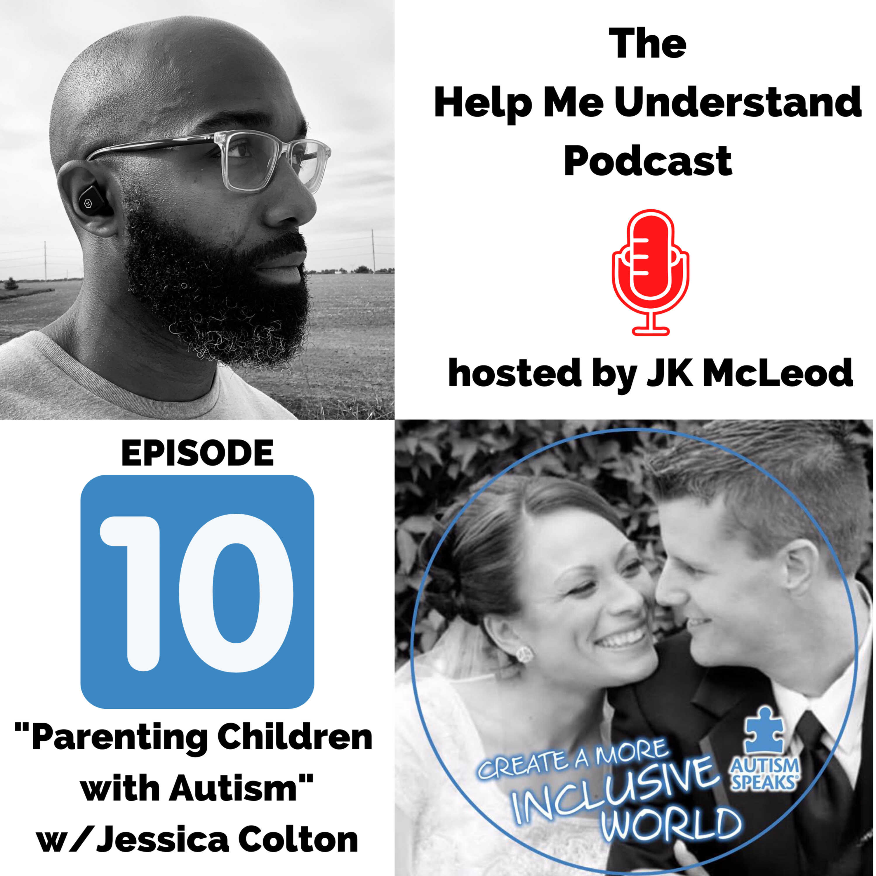 Help Me Understand - Episode 10, "Parenting Children with Autism" w/Jessica Colton episode artwork
