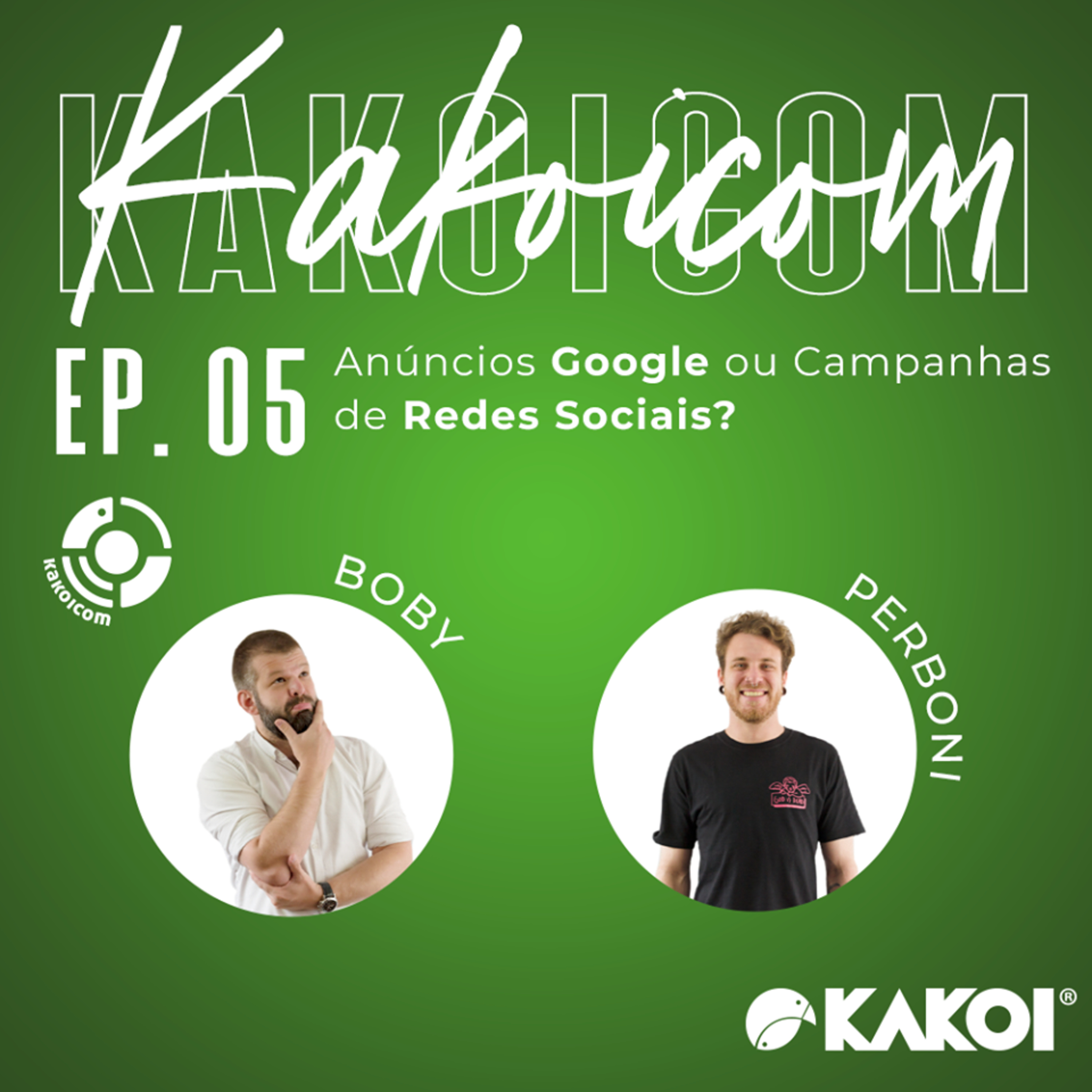 KAKOICast - Agências, Marketing e Conteúdo
