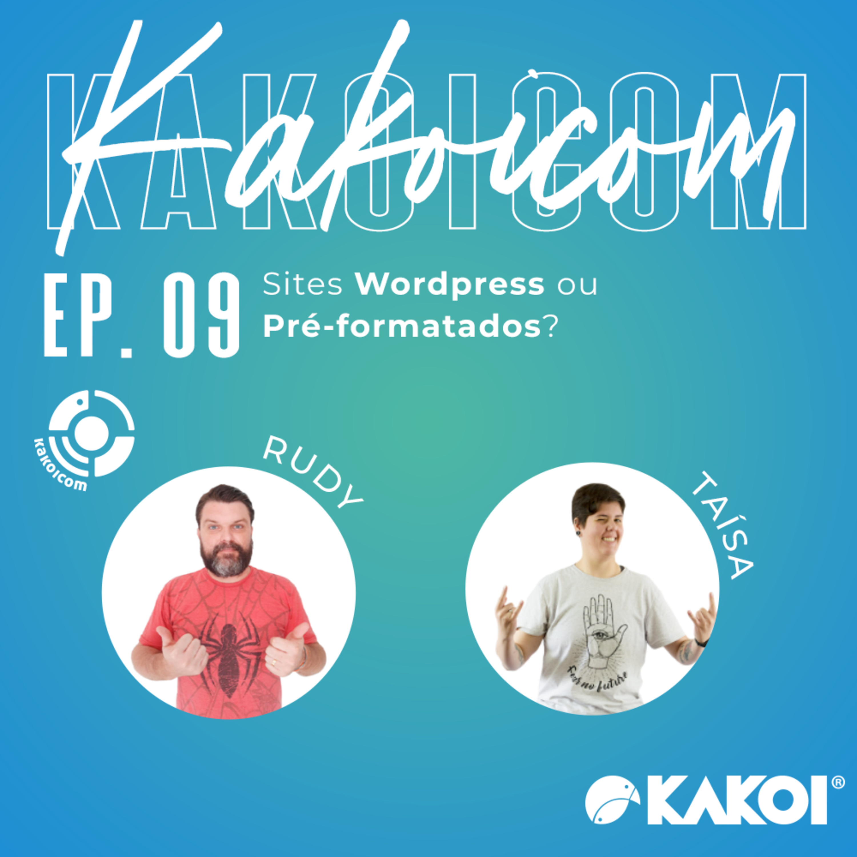 KAKOICast - Agências, Marketing e Conteúdo