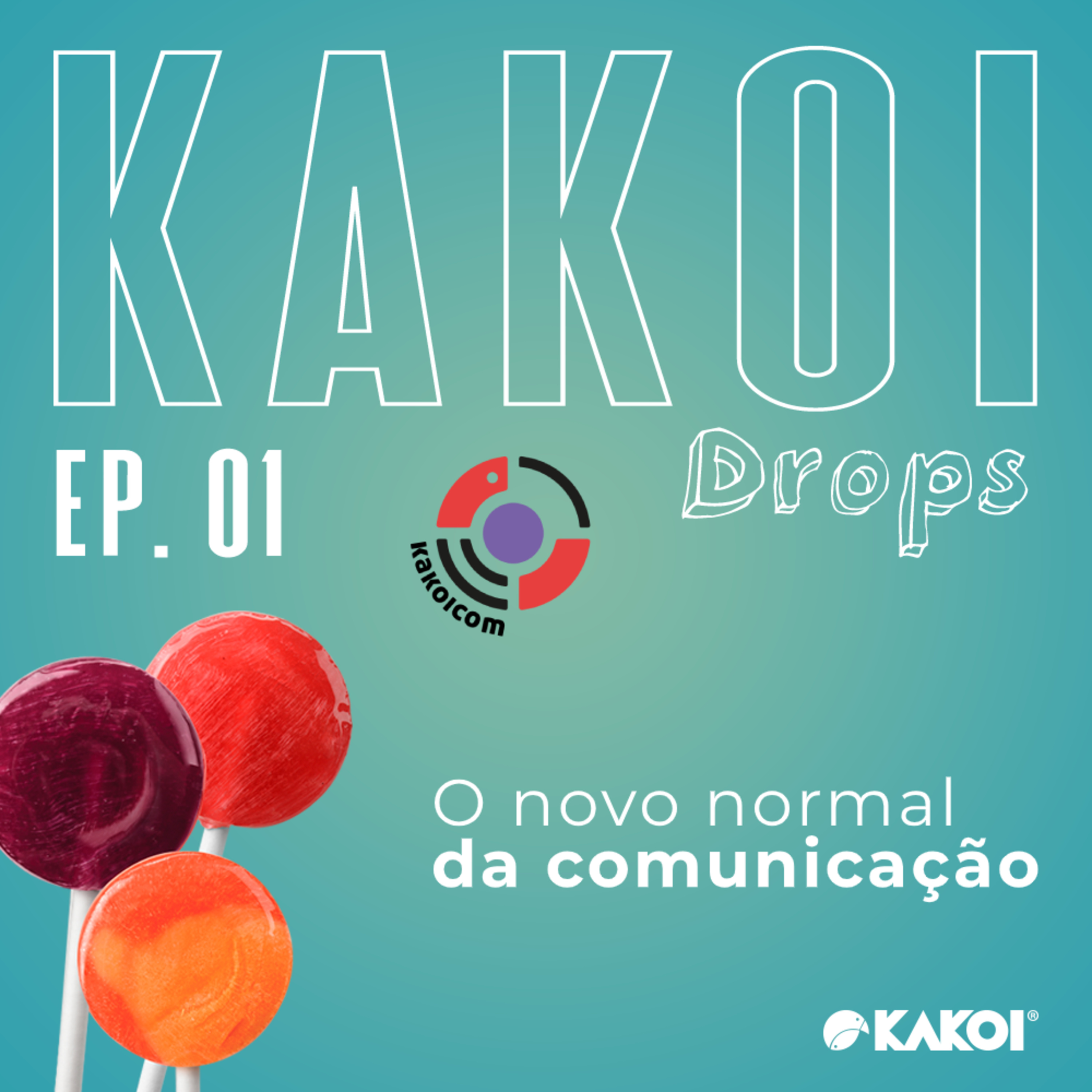 KAKOICast - Agências, Marketing e Conteúdo