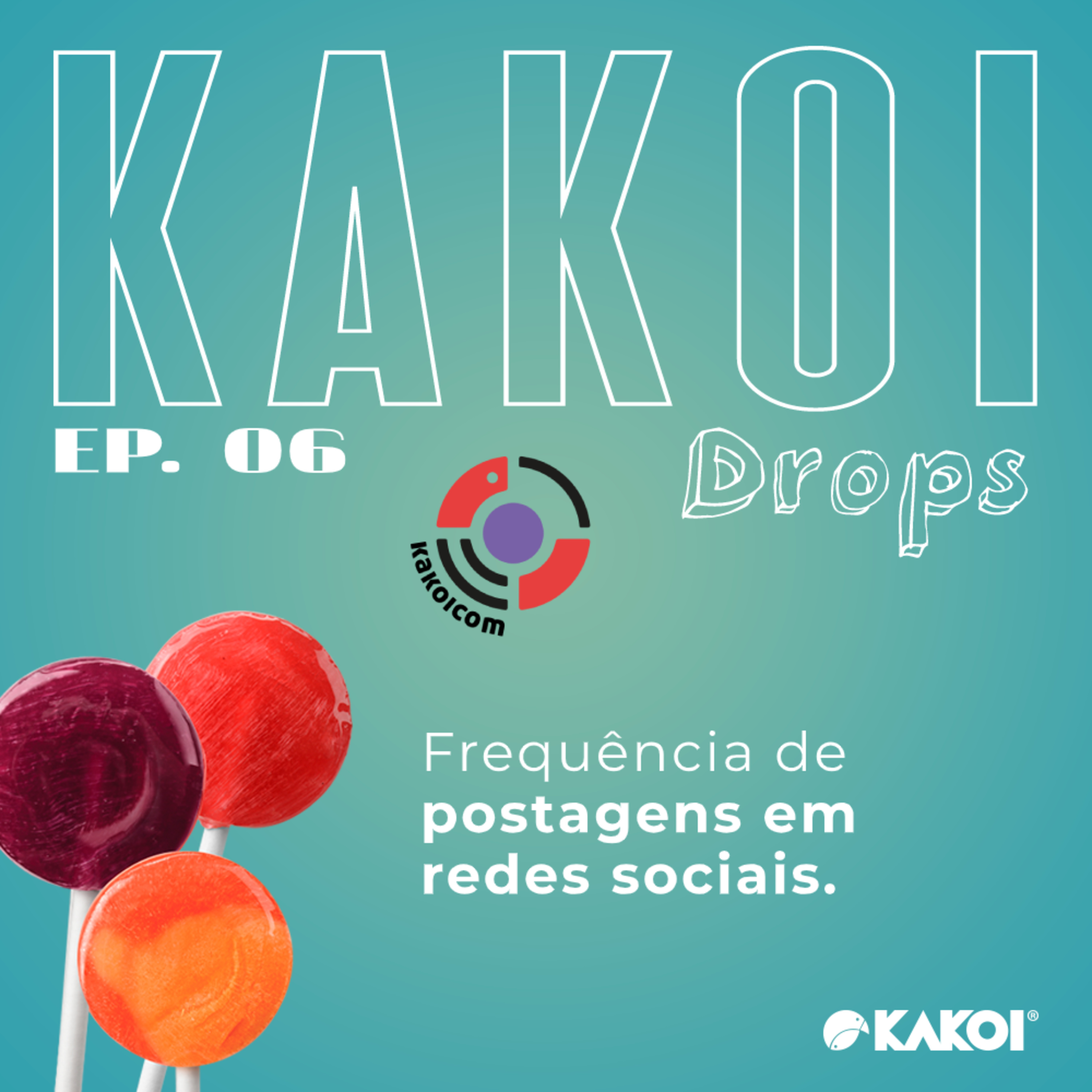 KAKOICast - Agências, Marketing e Conteúdo