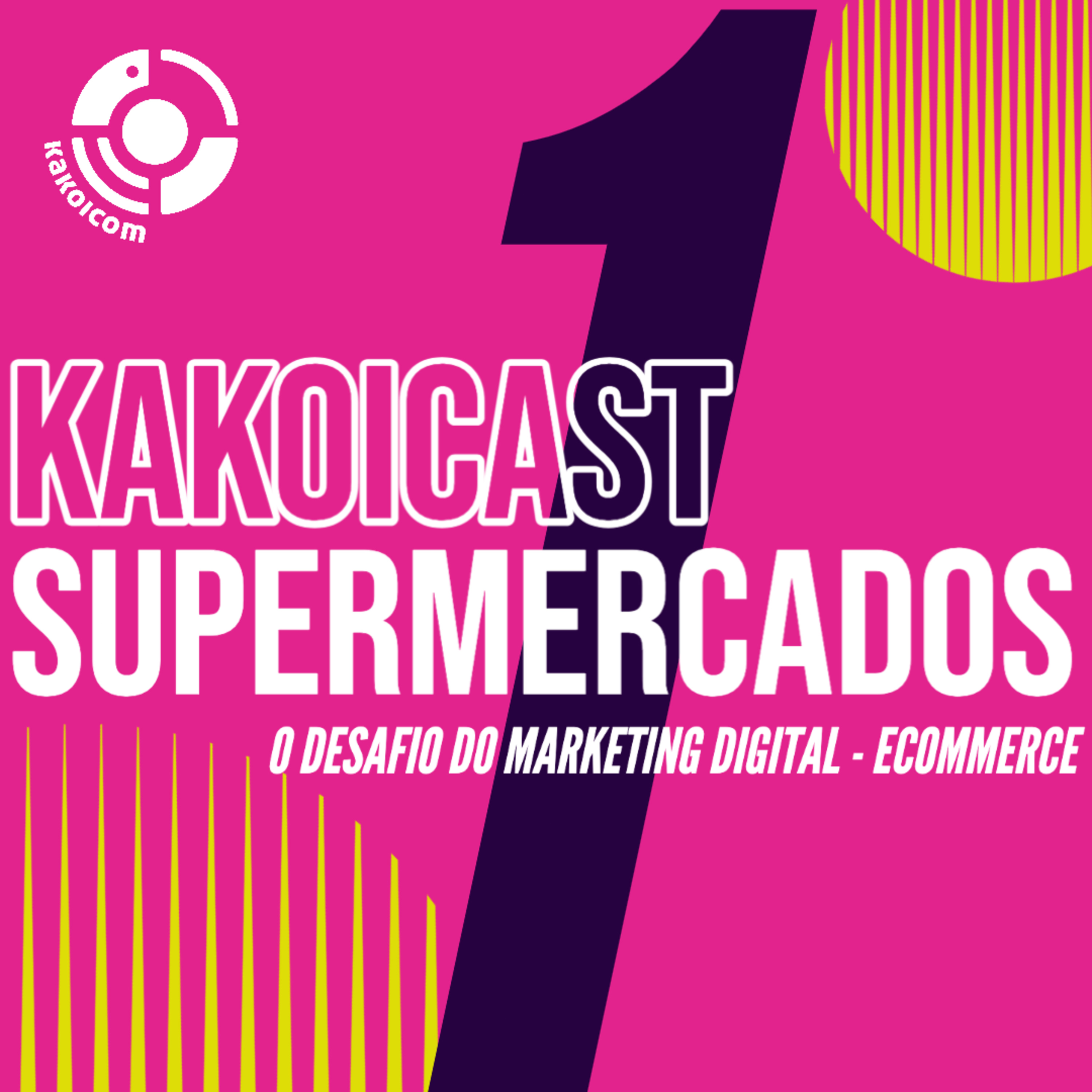 KAKOICast - Agências, Marketing e Conteúdo