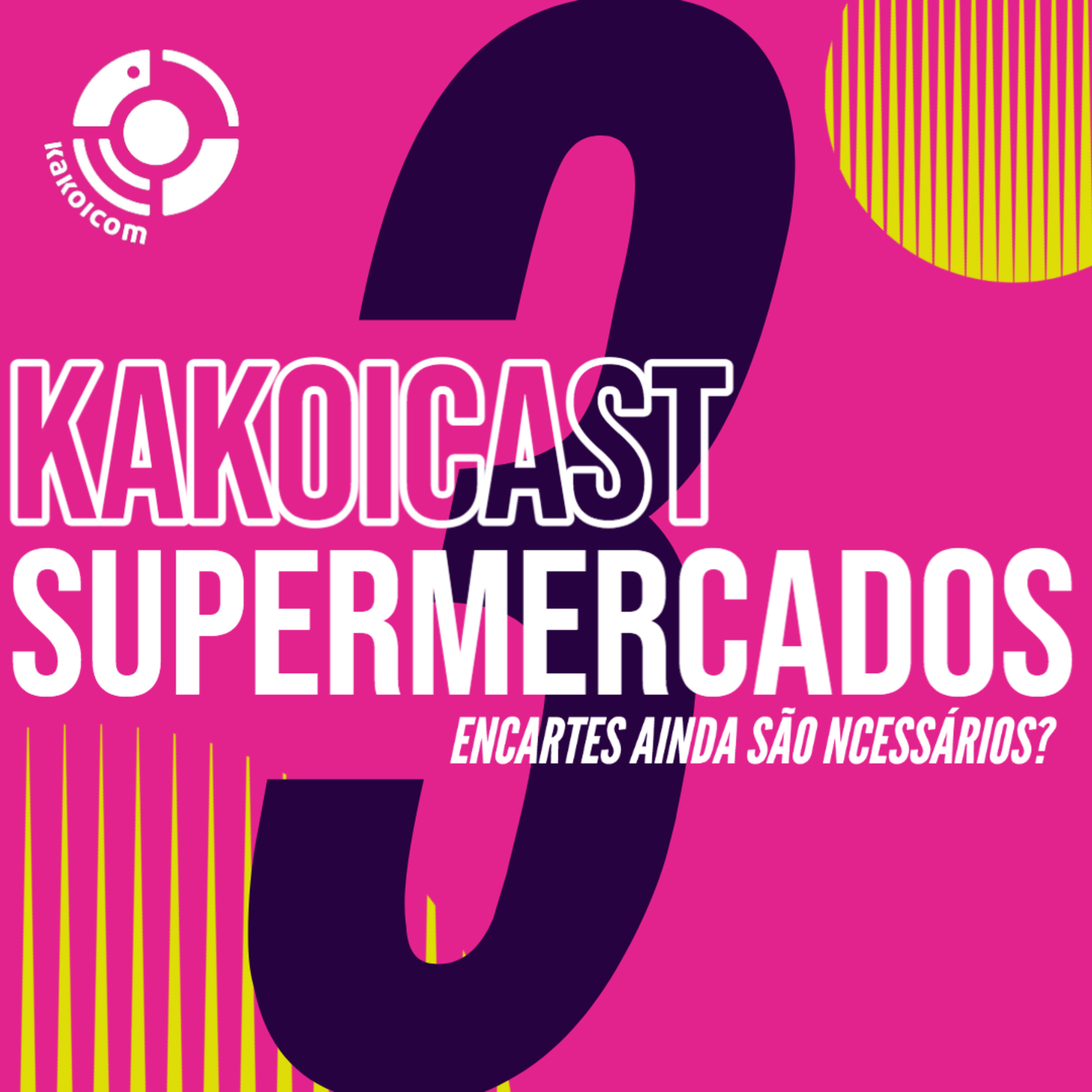 KAKOICast - Agências, Marketing e Conteúdo