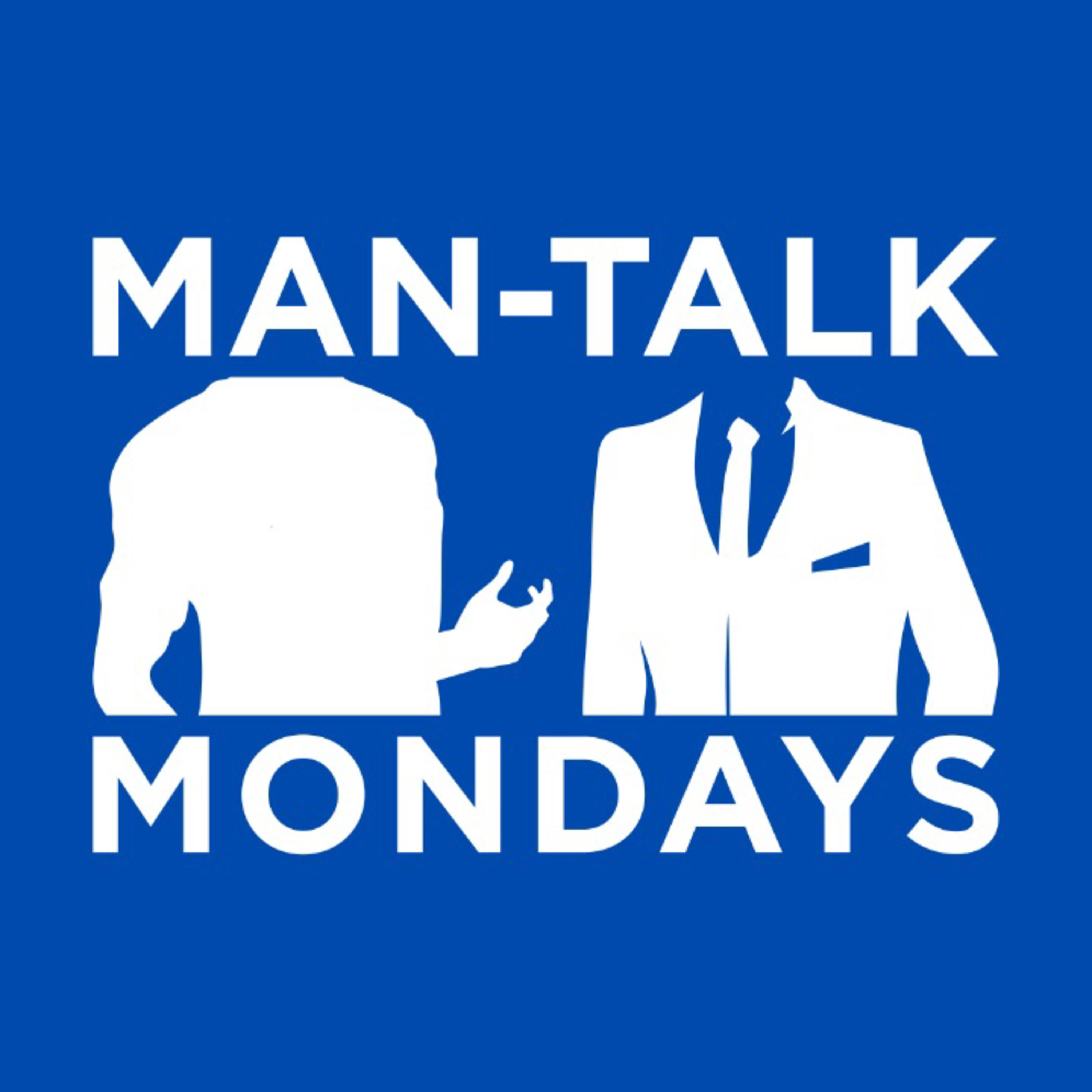 Man-Talk Mondays