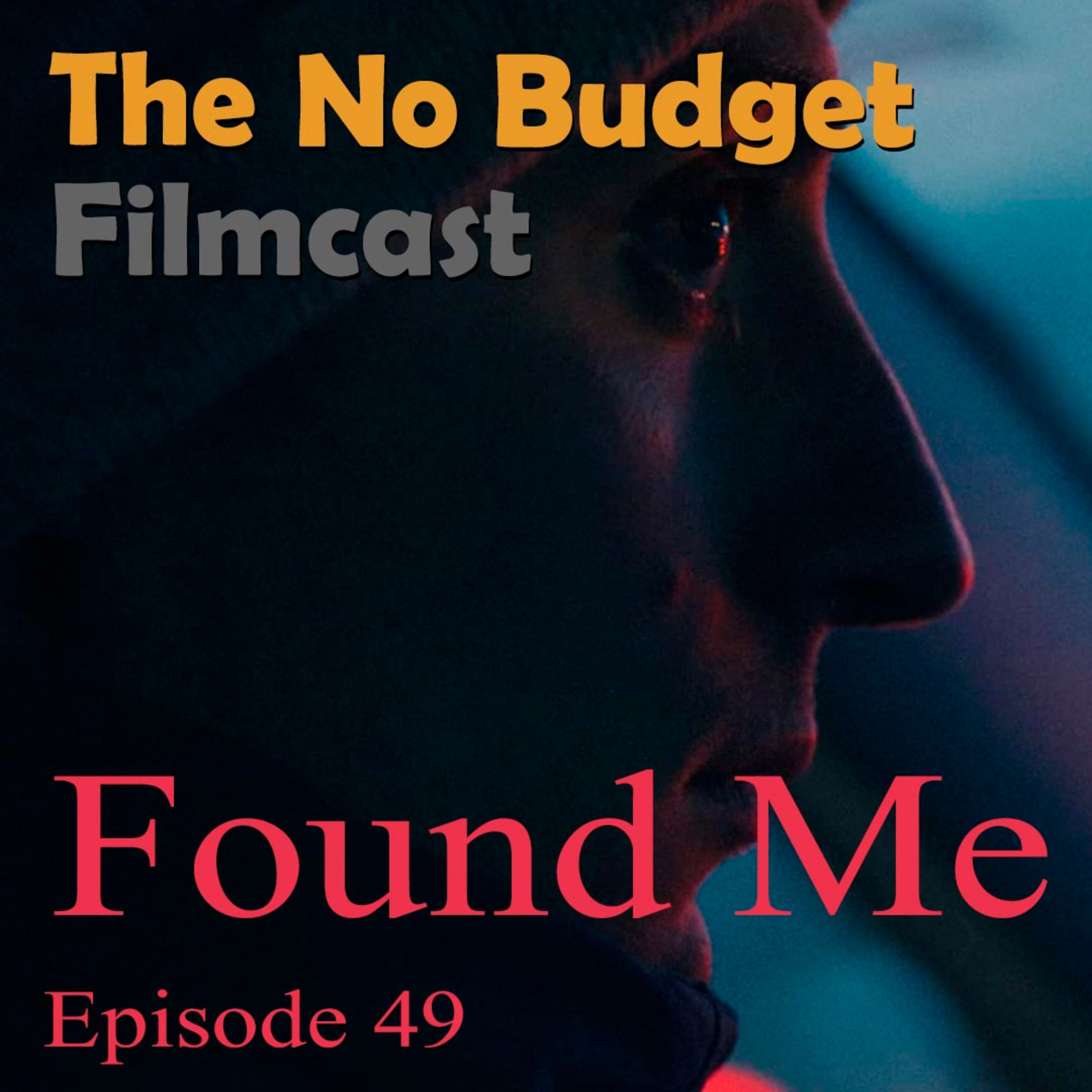 The No Budget Filmcast