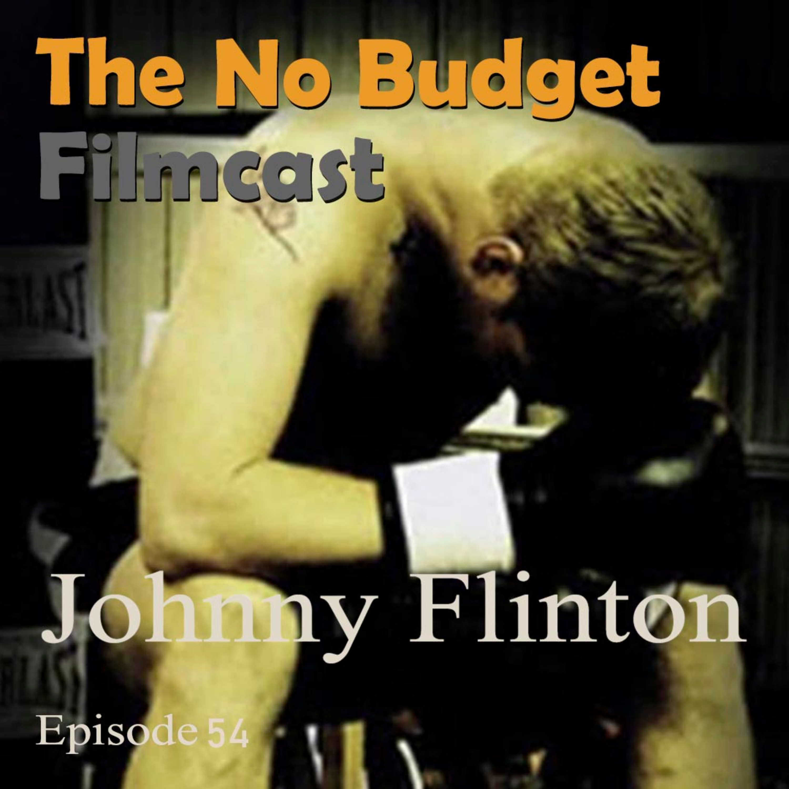 The No Budget Filmcast