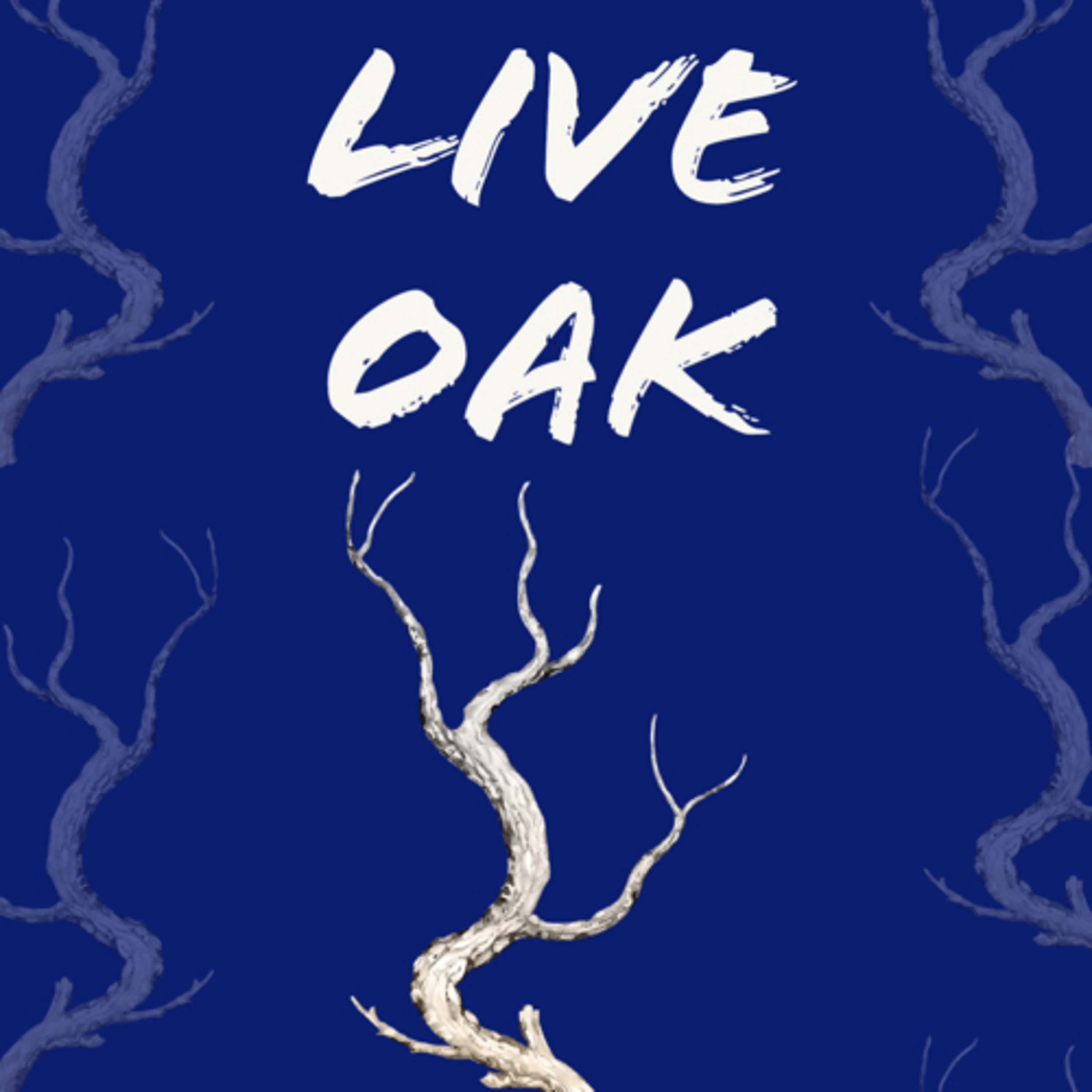 Live Oak Episode 26