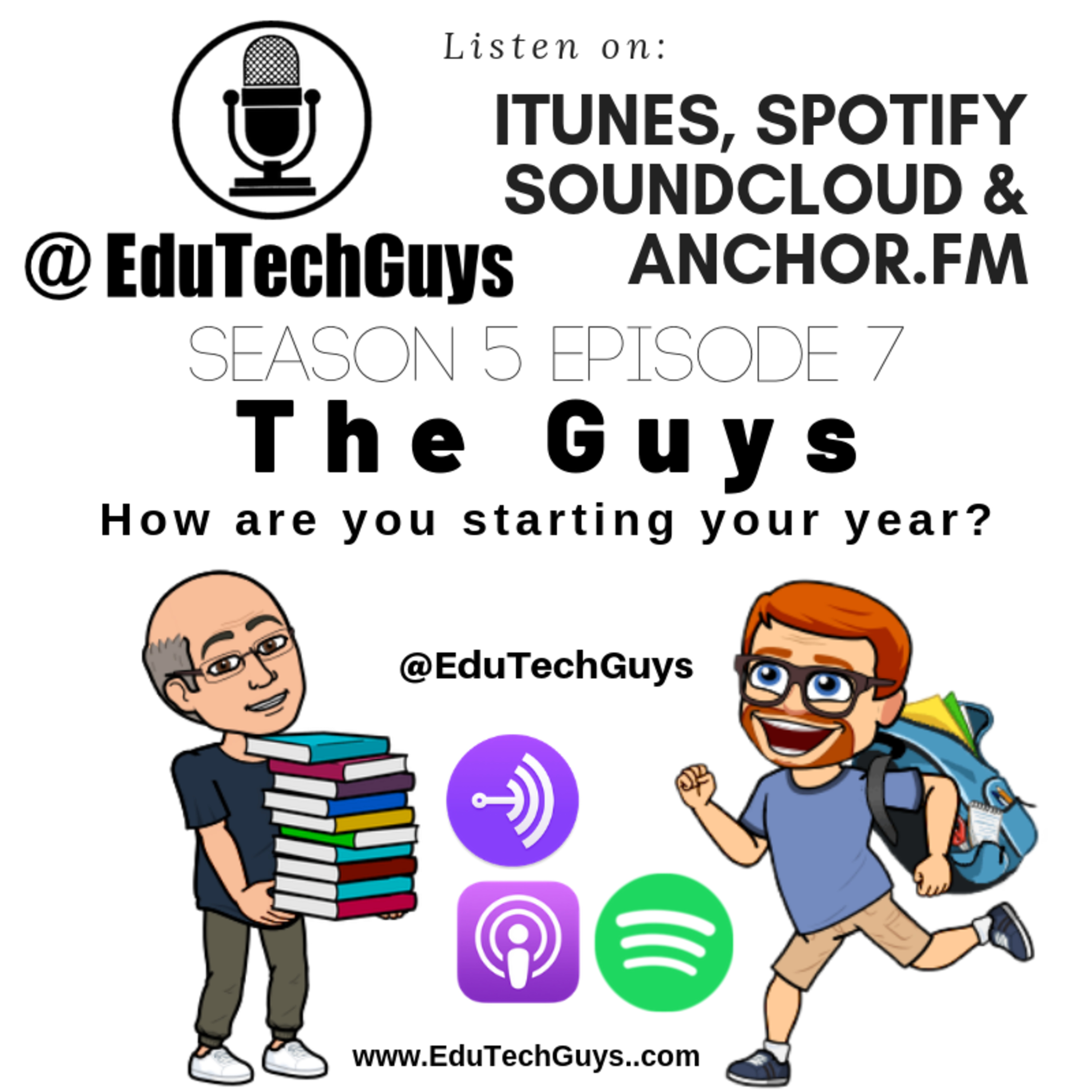 S5E7 - Just the Guys - How are you starting your year?