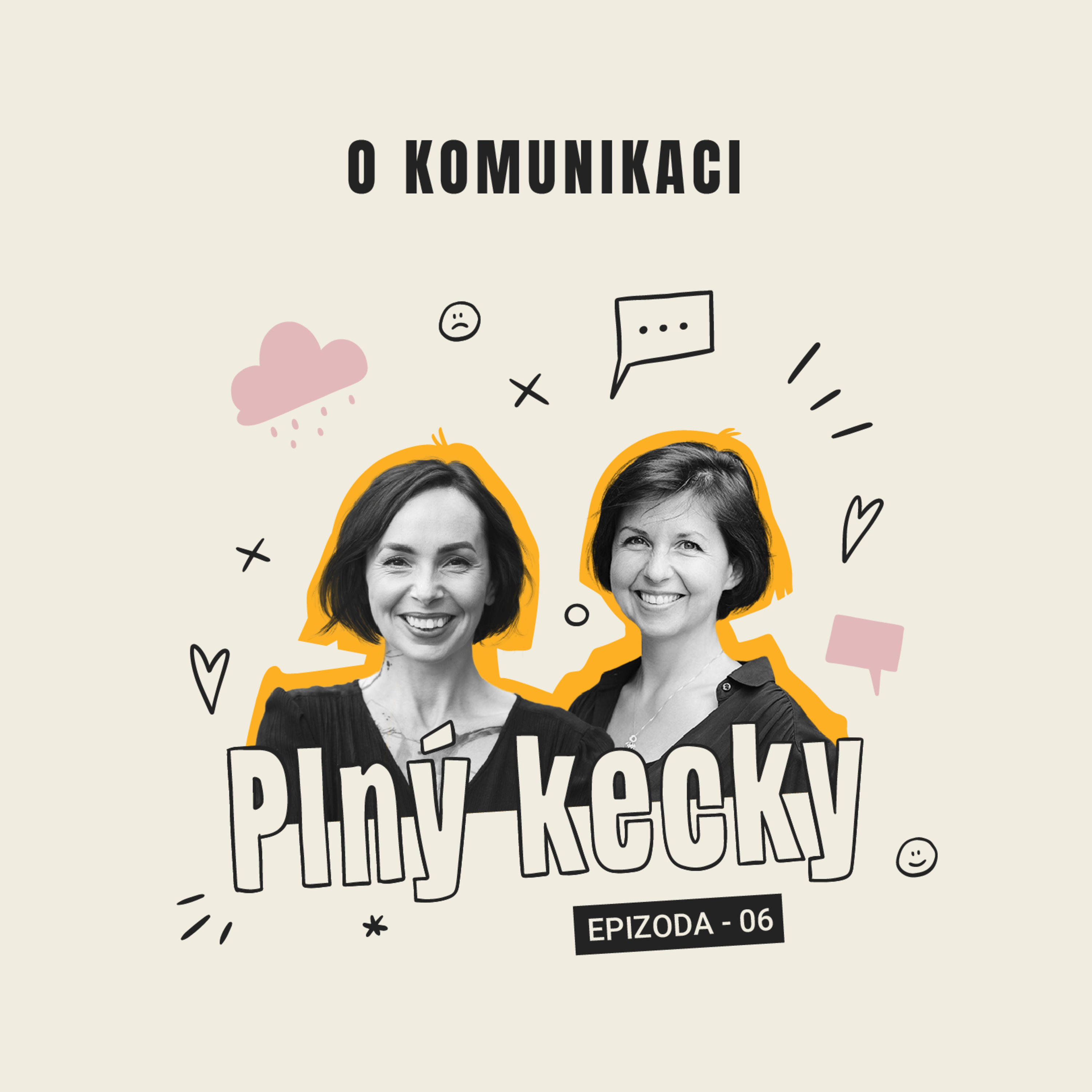 Plný Kecky | 6 | O Komunikaci episode artwork