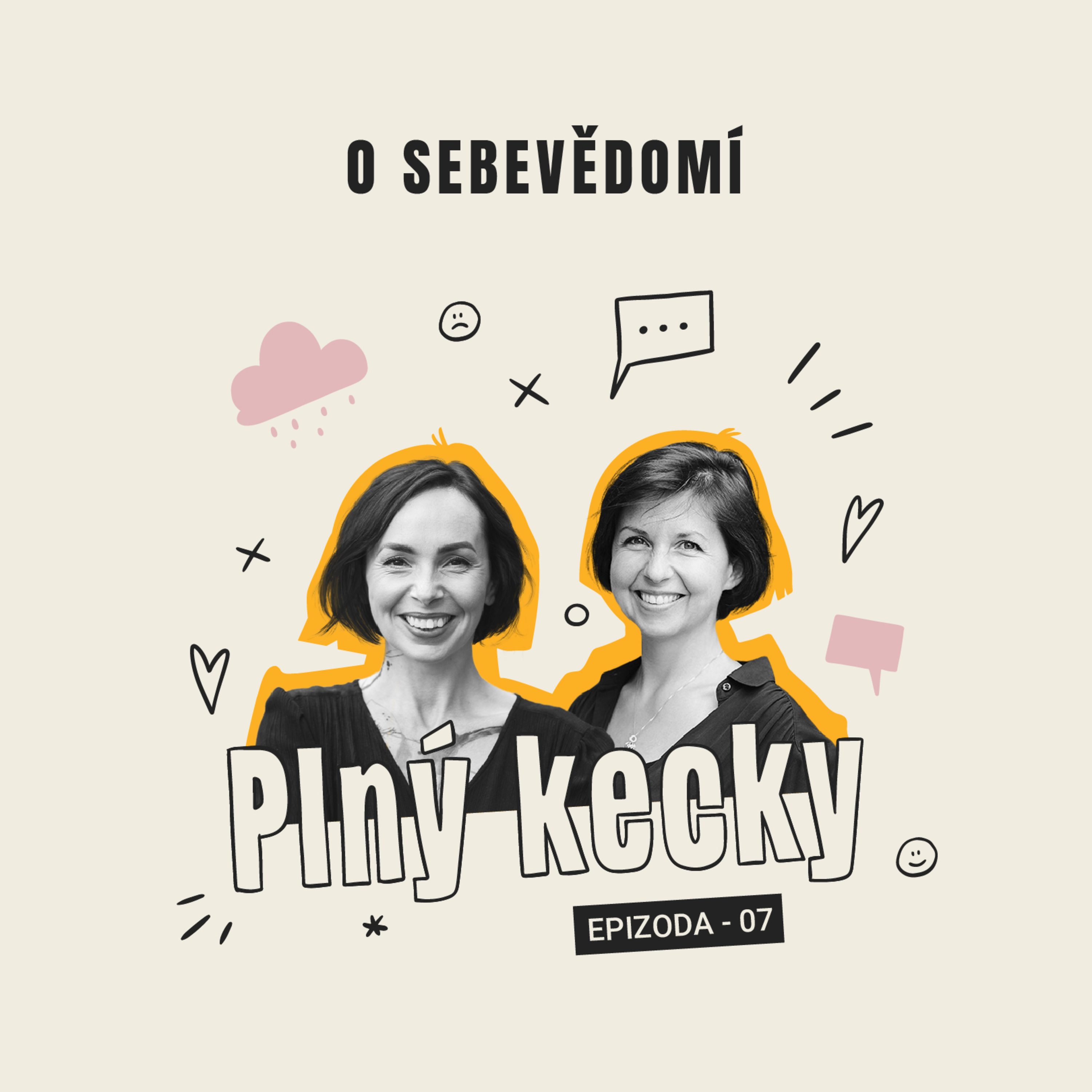 Plný Kecky | 7 | O sebevědomí episode artwork