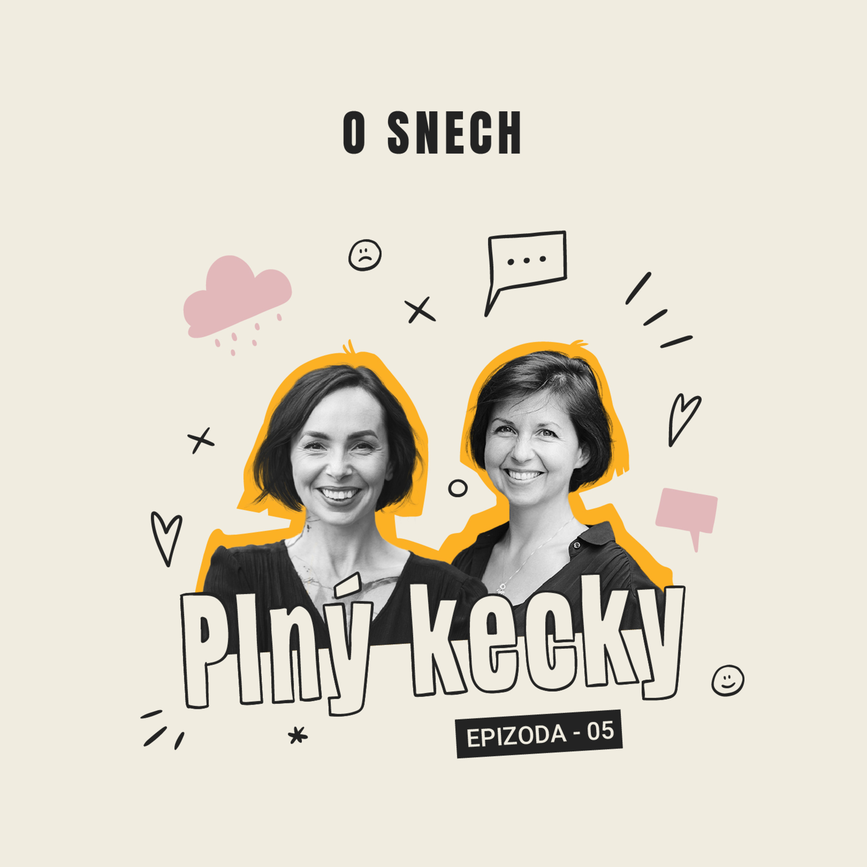 Plný Kecky | 5 | O snech episode artwork