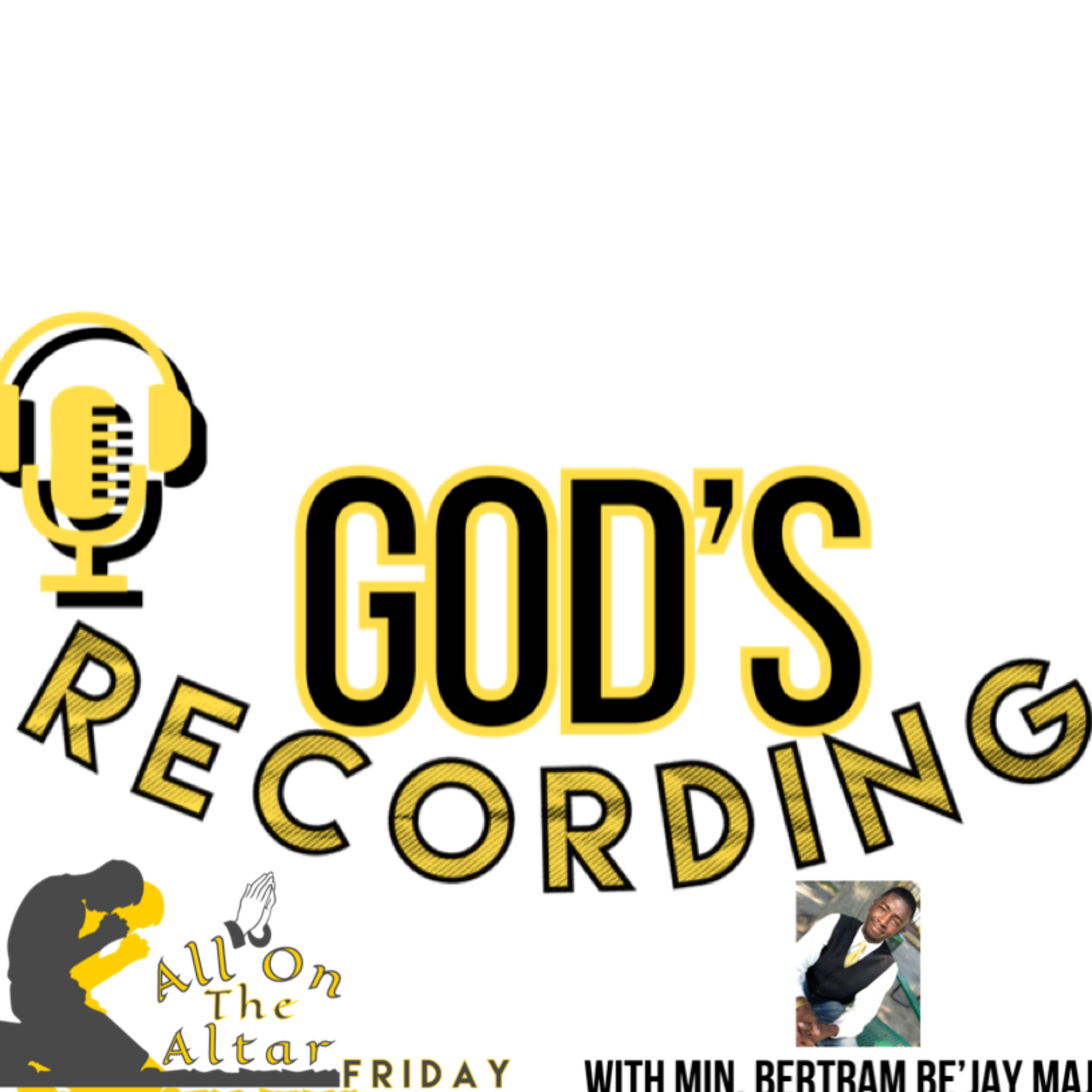 The God’s Recording Podcast