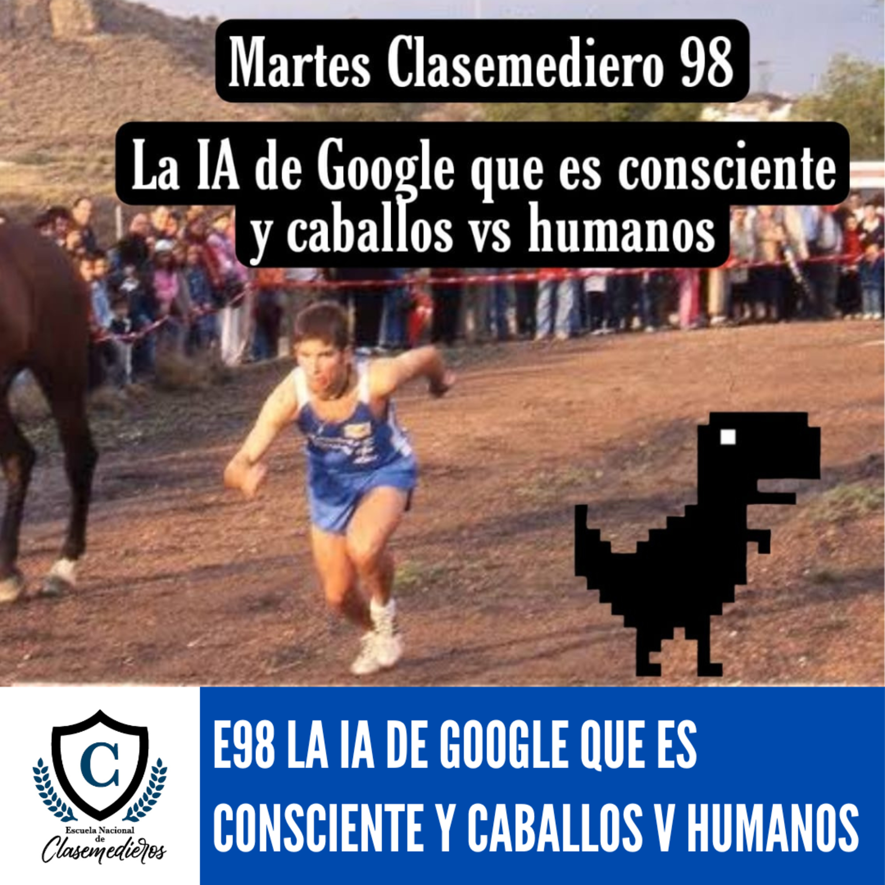 Martes Clasemediero 98: La IA de Google que es consciente y la carrera de Caballos contra humanos episode artwork