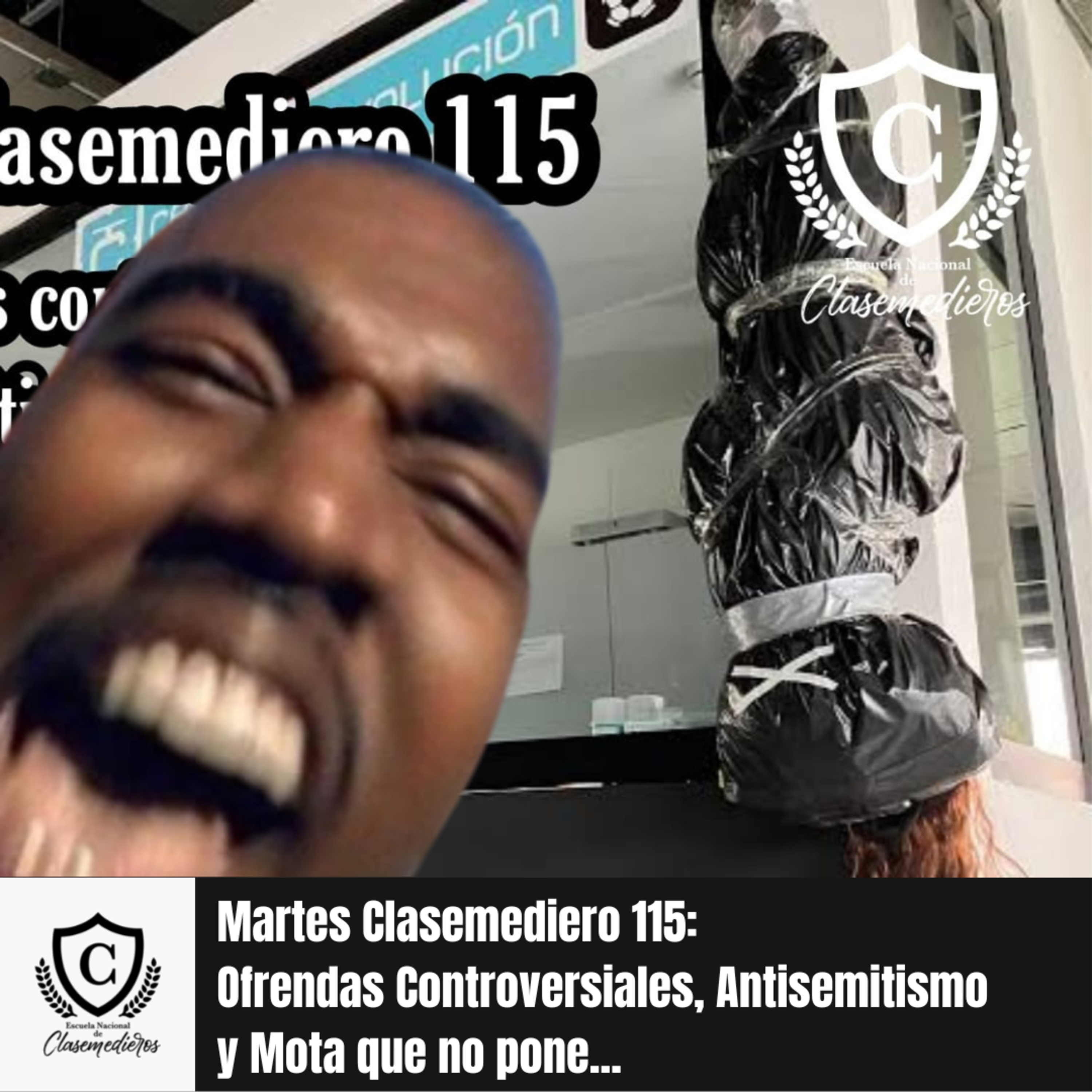 Martes Clasemediero 115: Ofrendas controversiales, antisemitismo de Kanye y Mota que no pone episode artwork