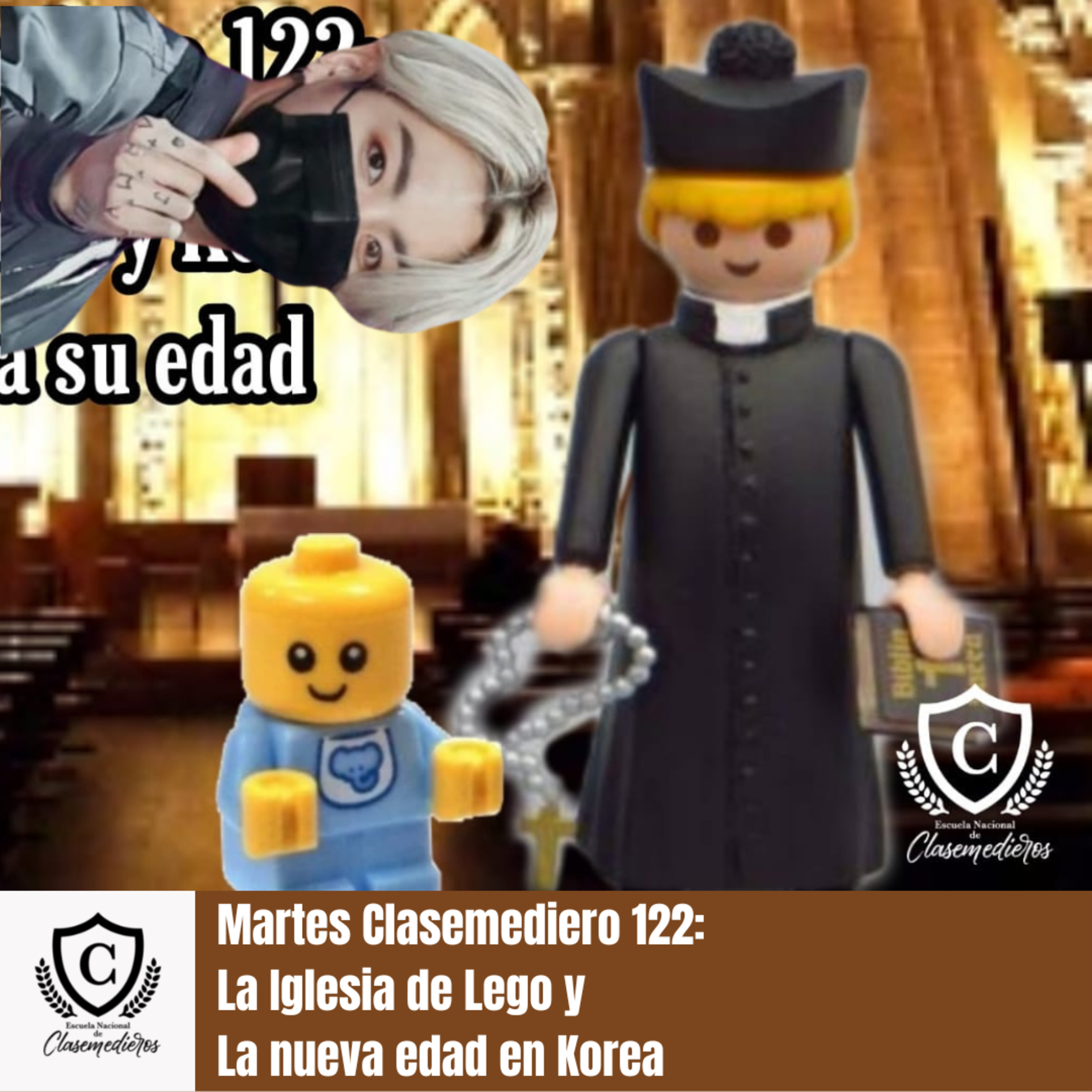 Martes Clasemediero 122: La Iglesia de Lego y La Edad en Corea del Sur episode artwork