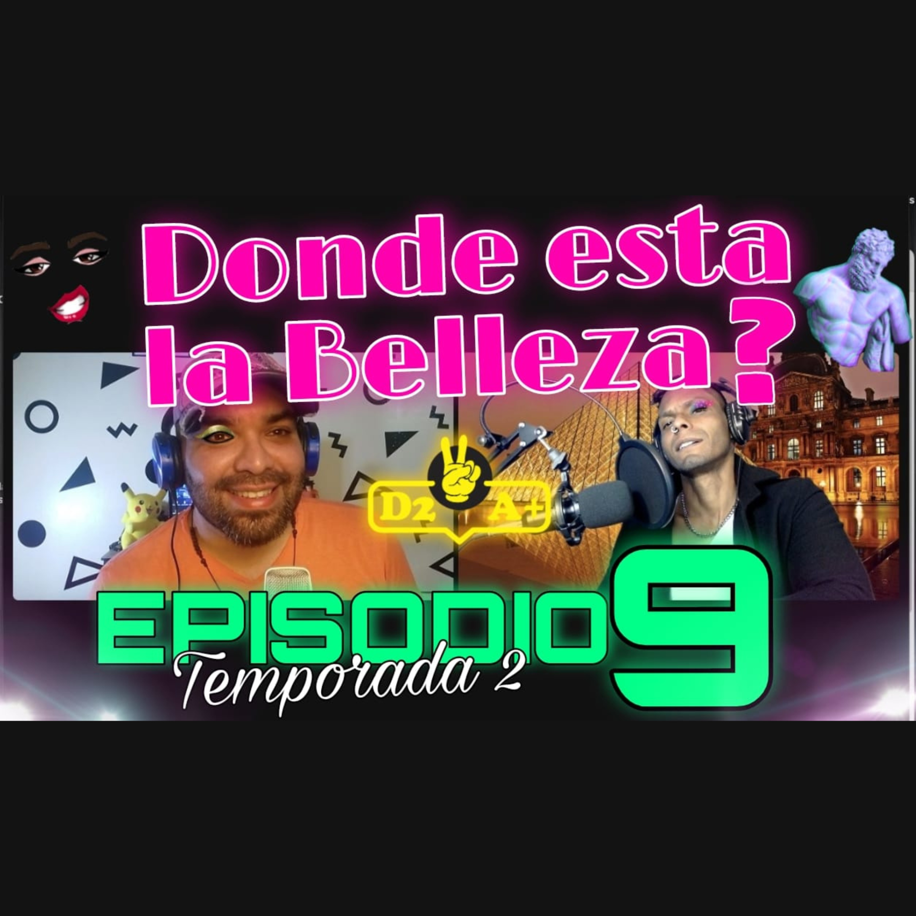 D2 A+ Podcast