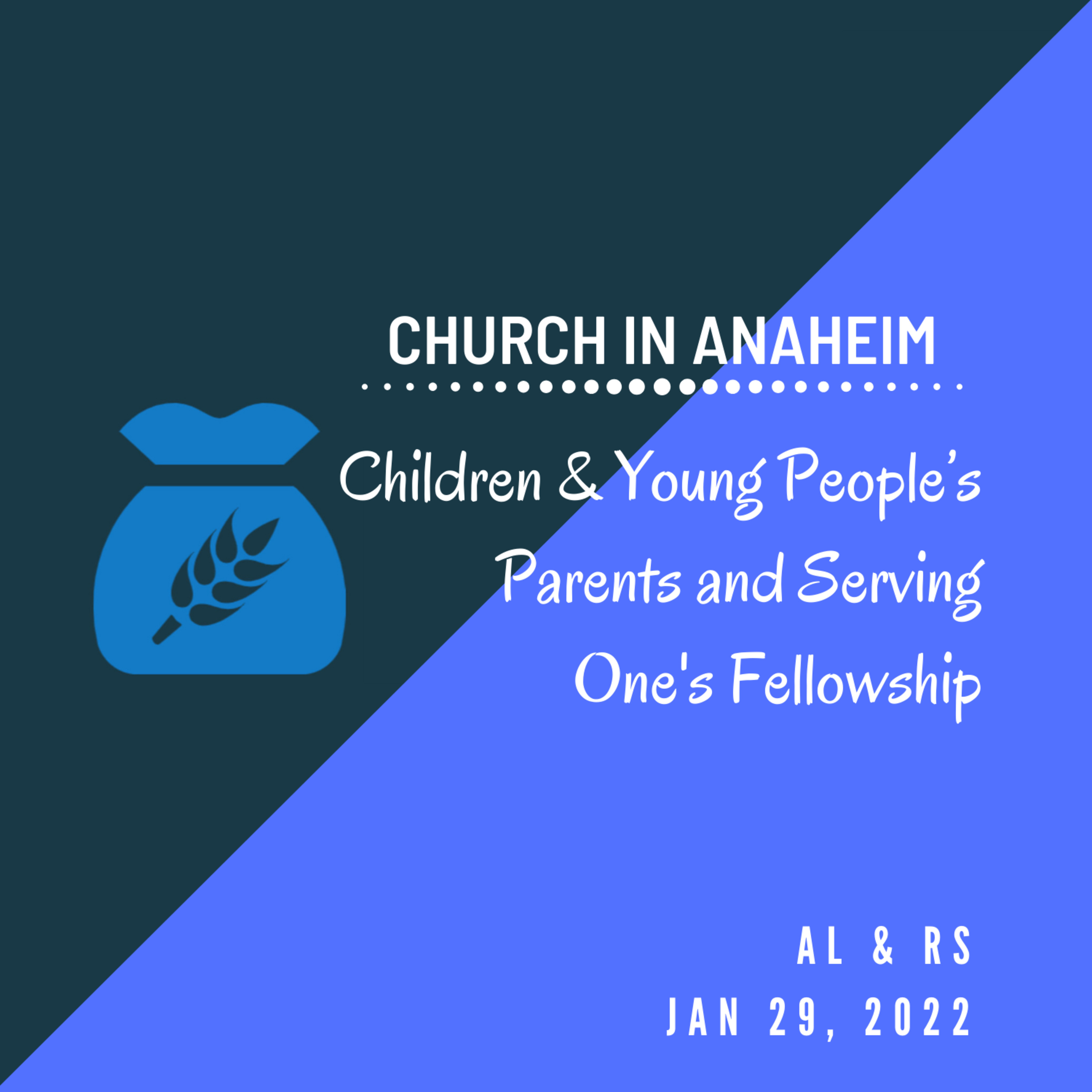 02 - Children & Young People’s Parents and Serving One's Fellowship episode artwork